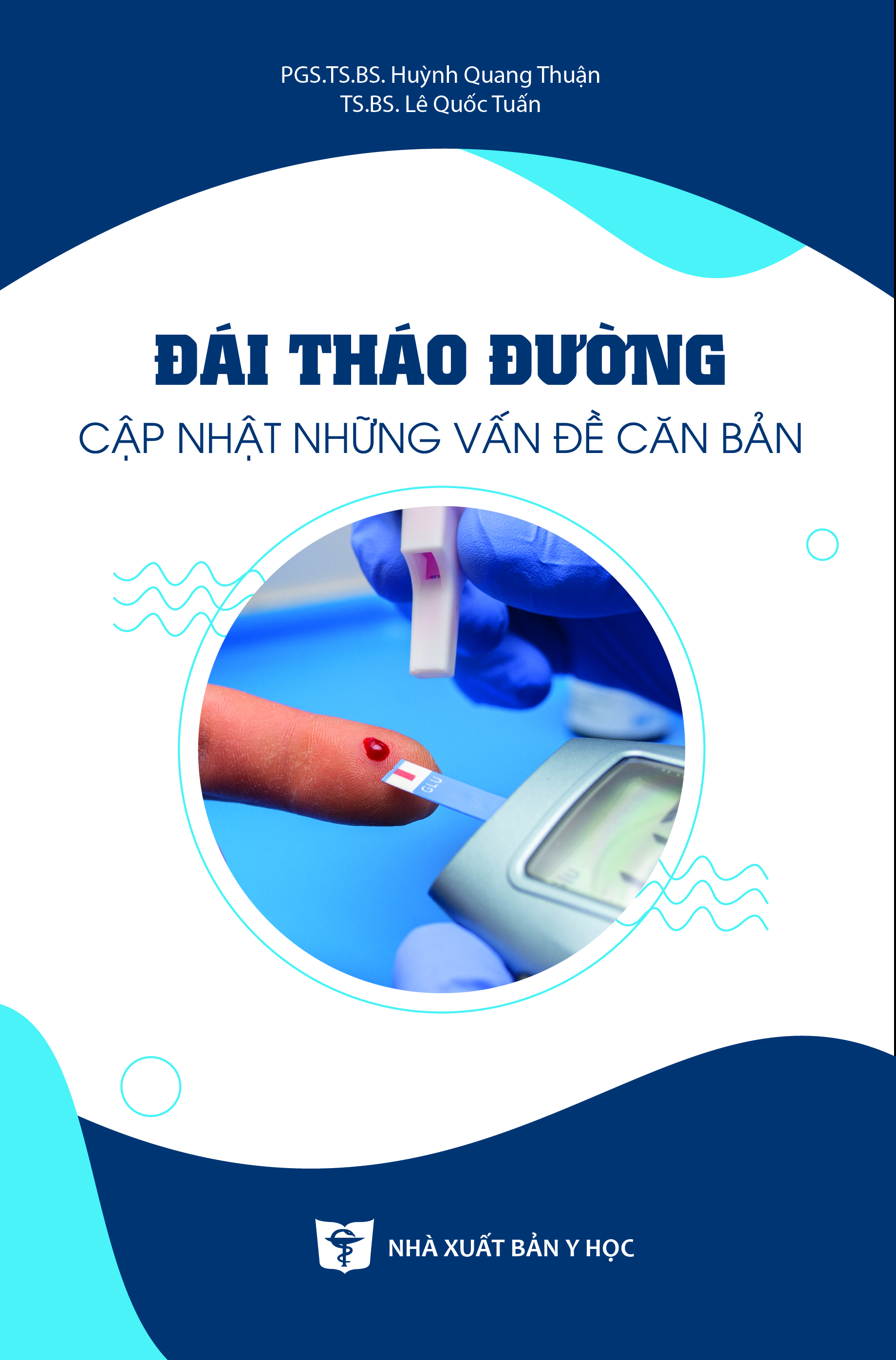 Đái tháo đường cập nhật những vấn đề căn bản