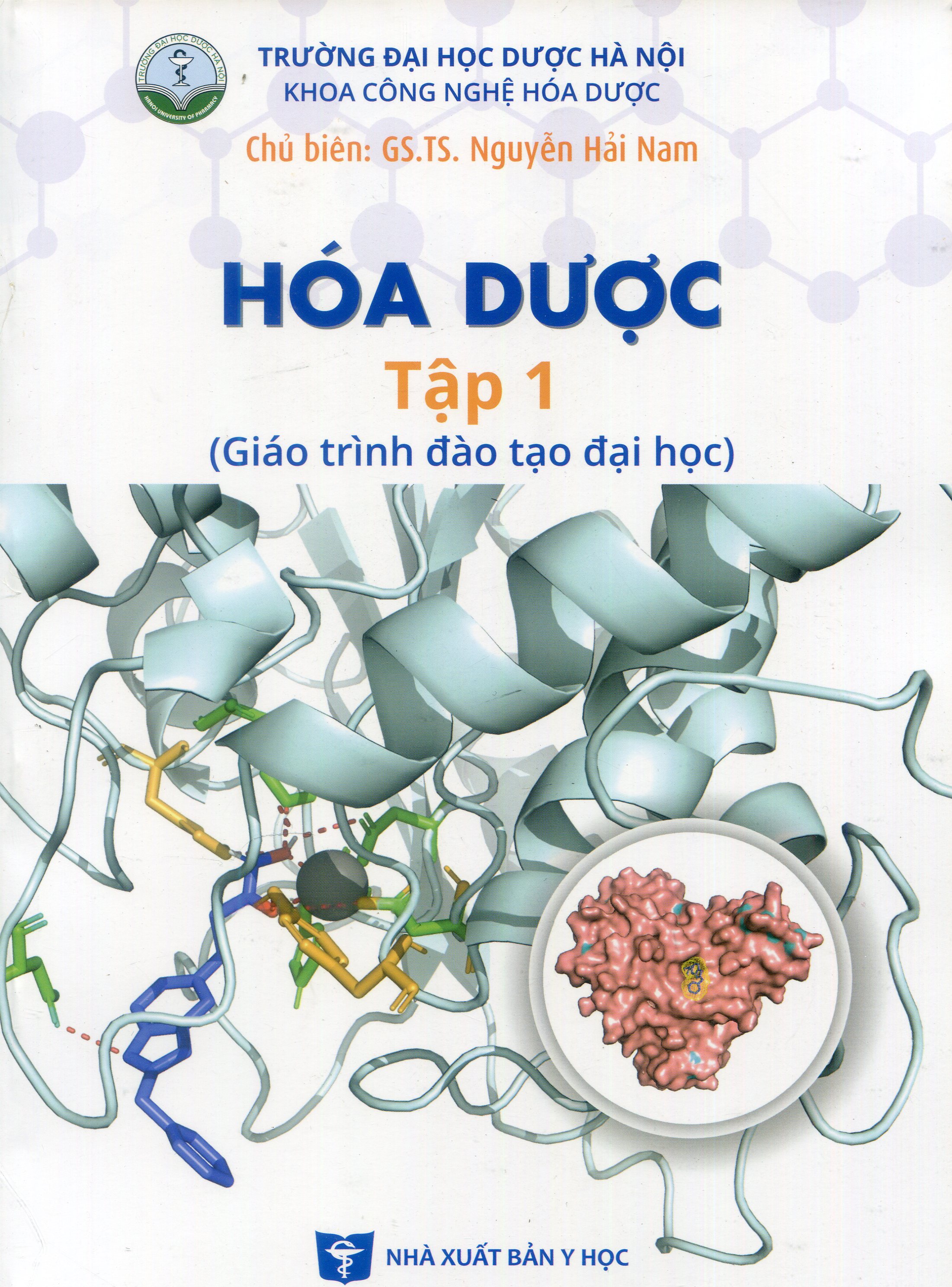 Hoá dược tập 1 (Giáo trình đào tạo đại học)