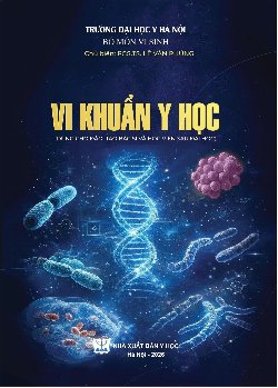 Vi khuẩn y học (Dùng cho đào tạo bác sĩ và học viên sau đại học)