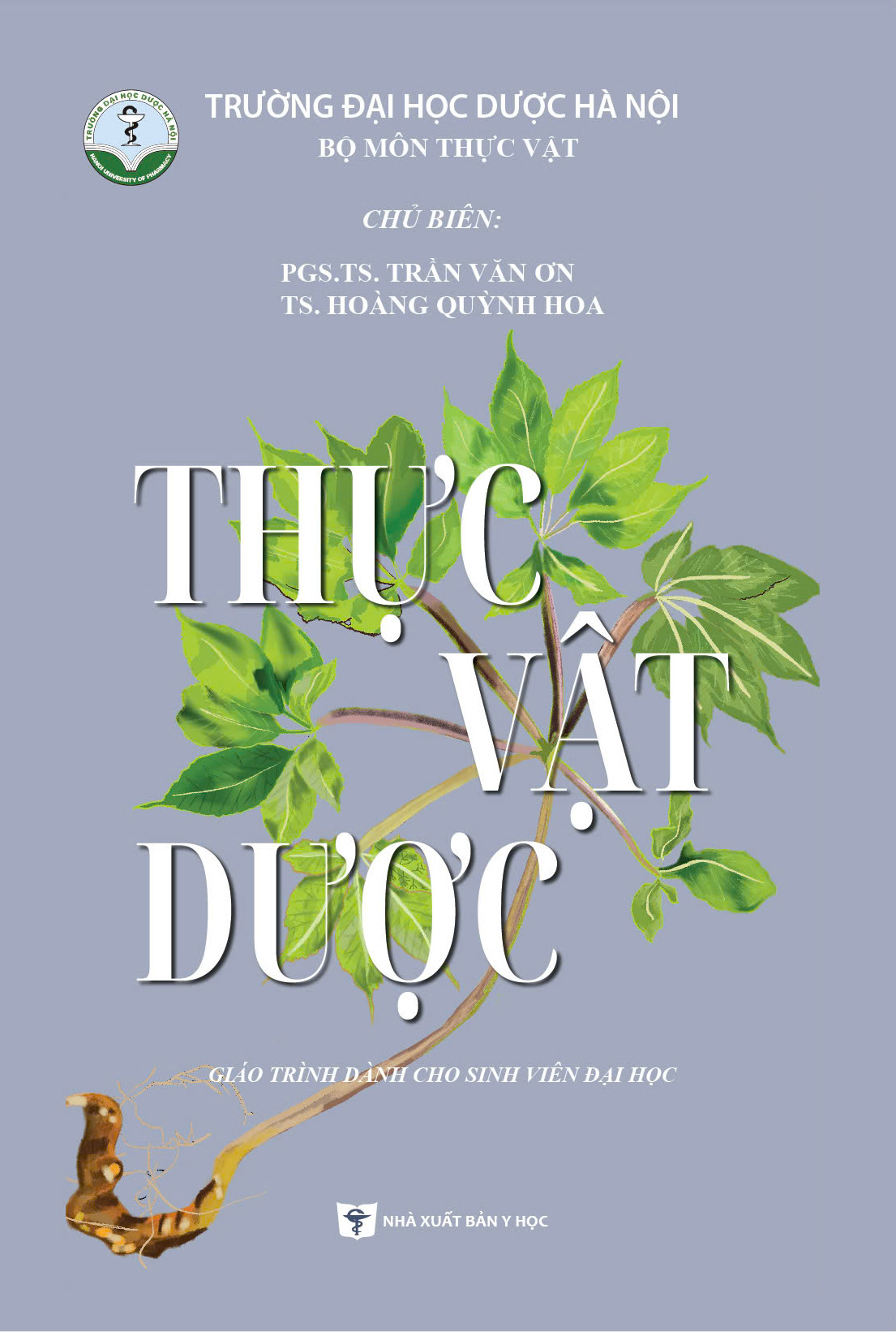 Thực vật dược (Giáo trình dành cho sinh viên đại học)