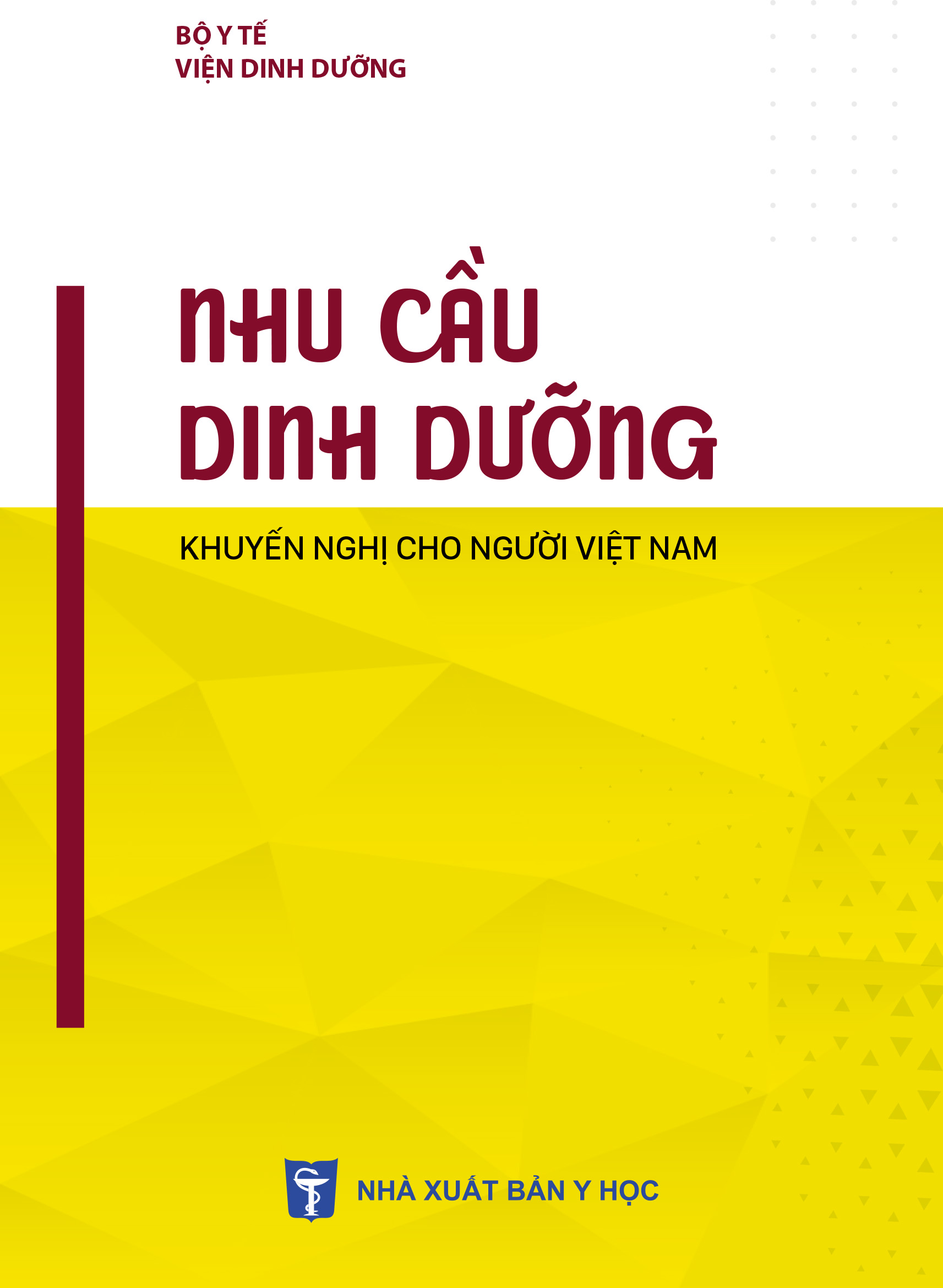 Nhu cầu dinh dưỡng khuyến nghị cho người Việt Nam