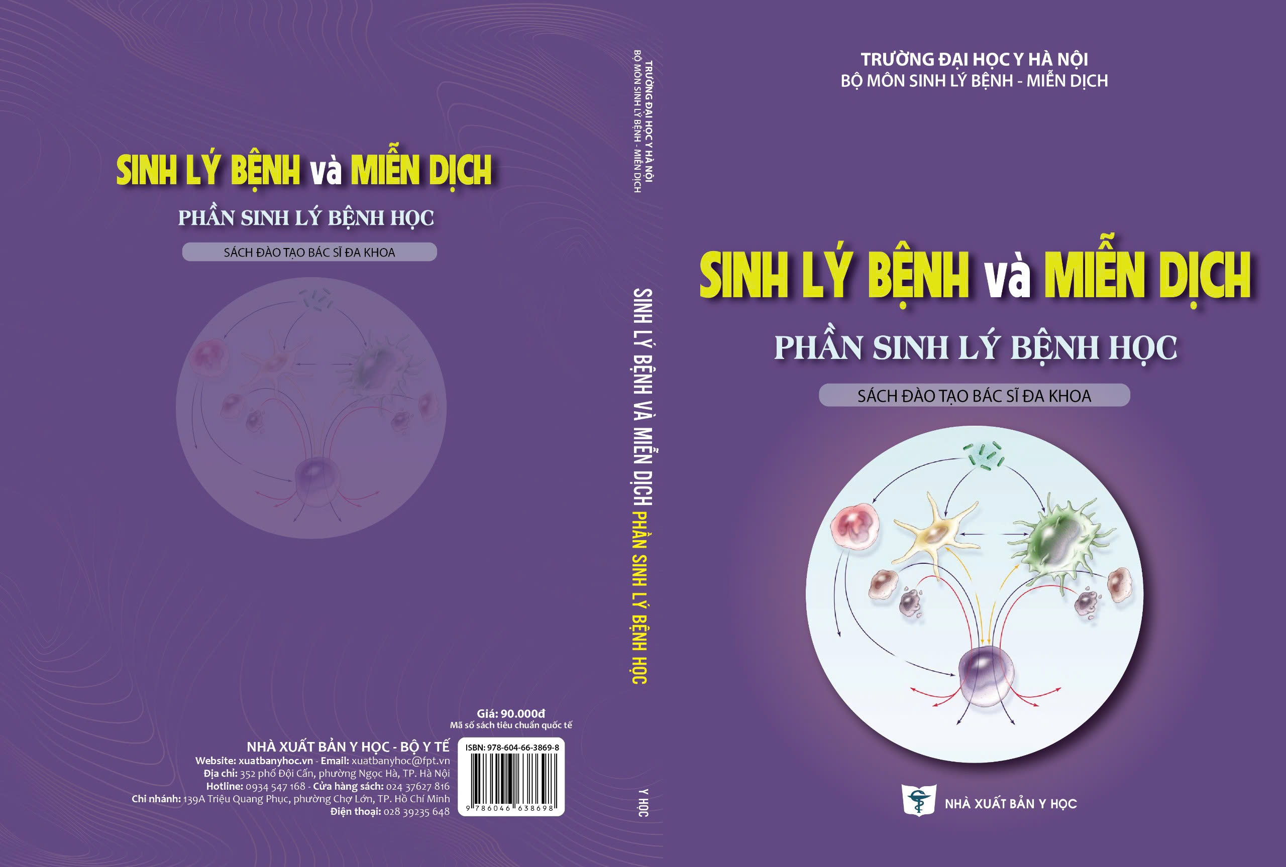 Sinh lý bệnh và miễn dịch phần sinh lý bệnh học –
Sách đào tạo bác sĩ đa khoa