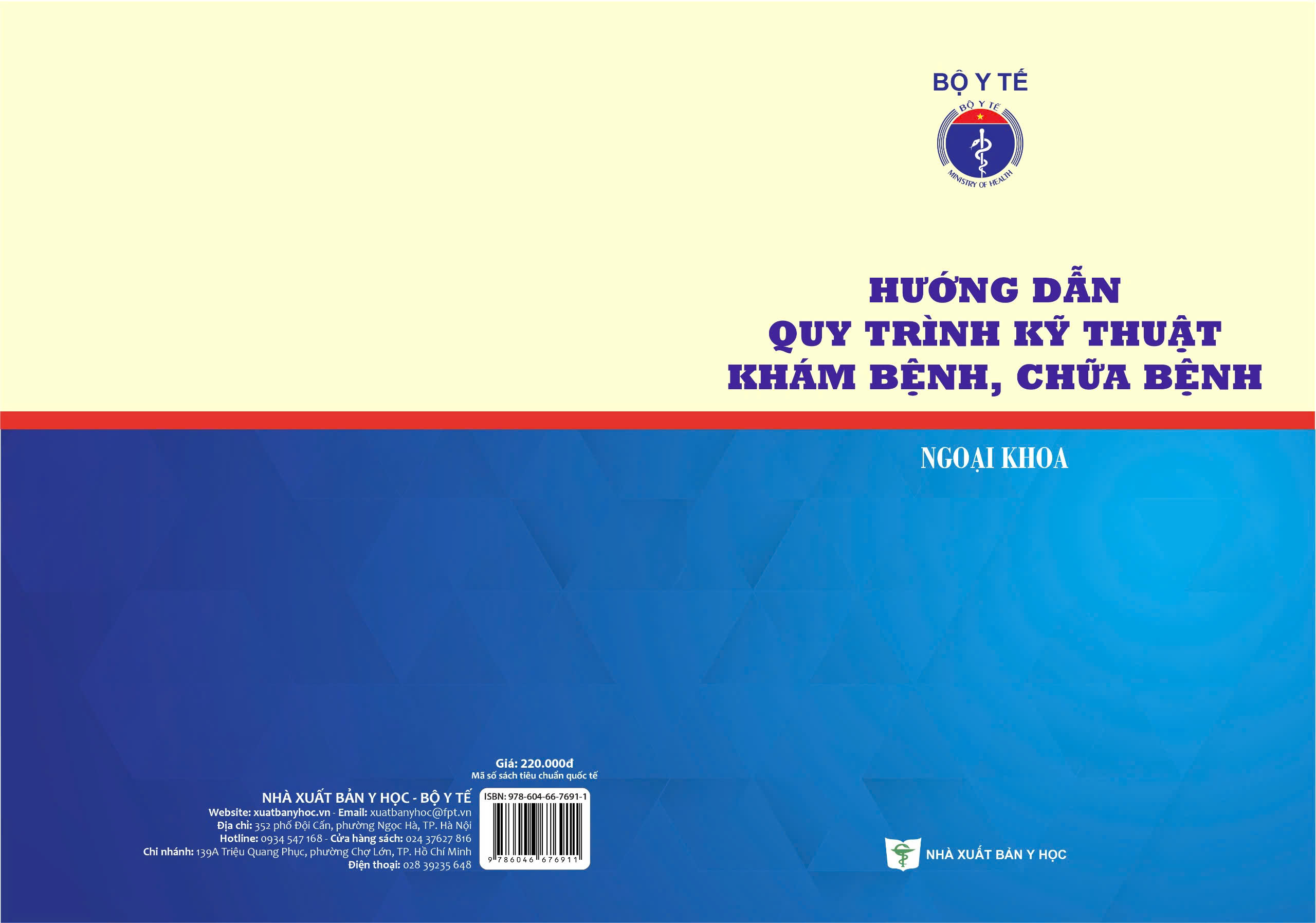 Hướng dẫn quy trình kỹ thuật khám bệnh, chữa bệnh ngoại khoa