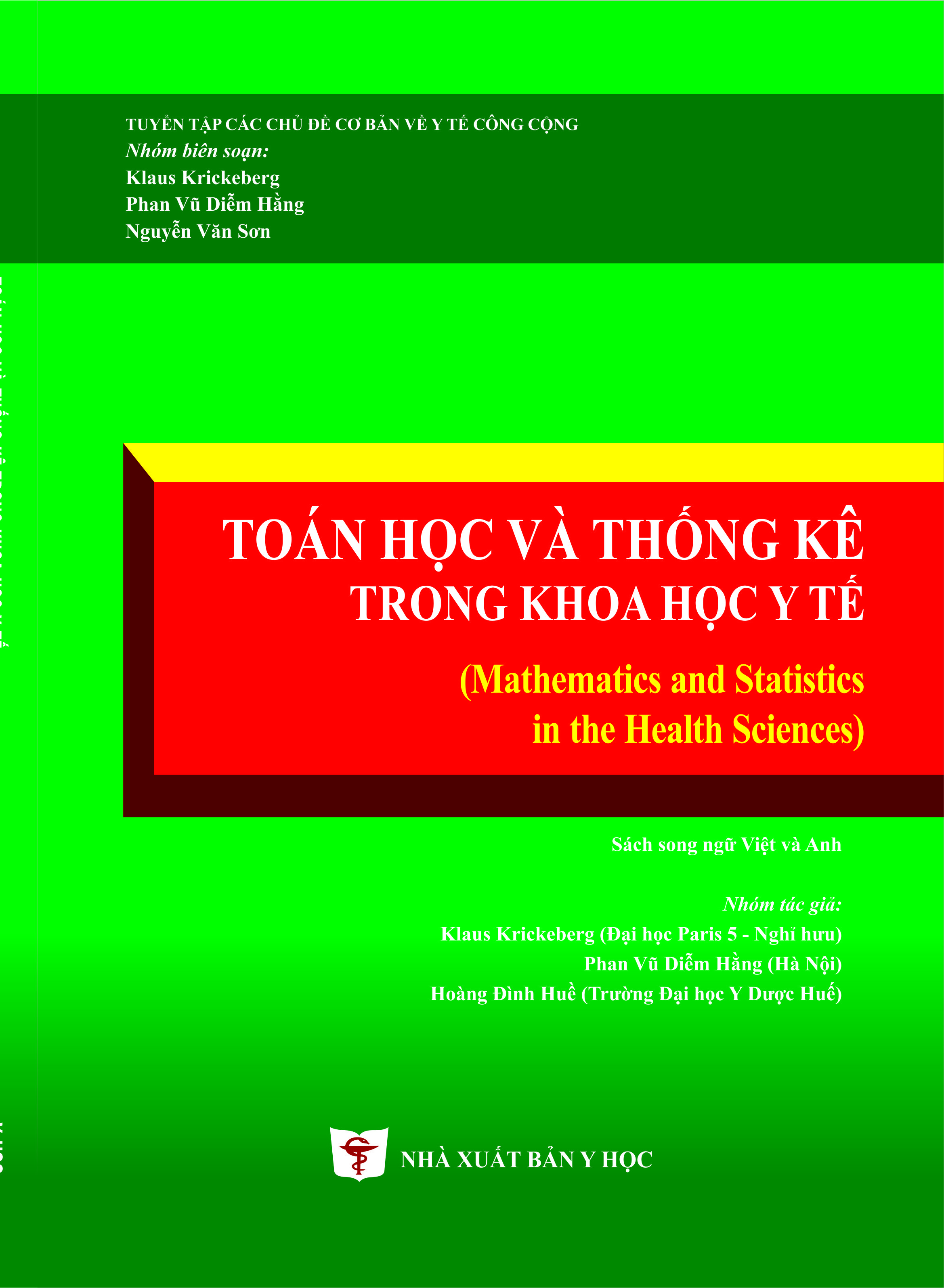 Toán học và thống kê trong khoa học y tế (Mathematics and Statistics in The Heatlh Sciences) Sách song ngữ Việt và Anh