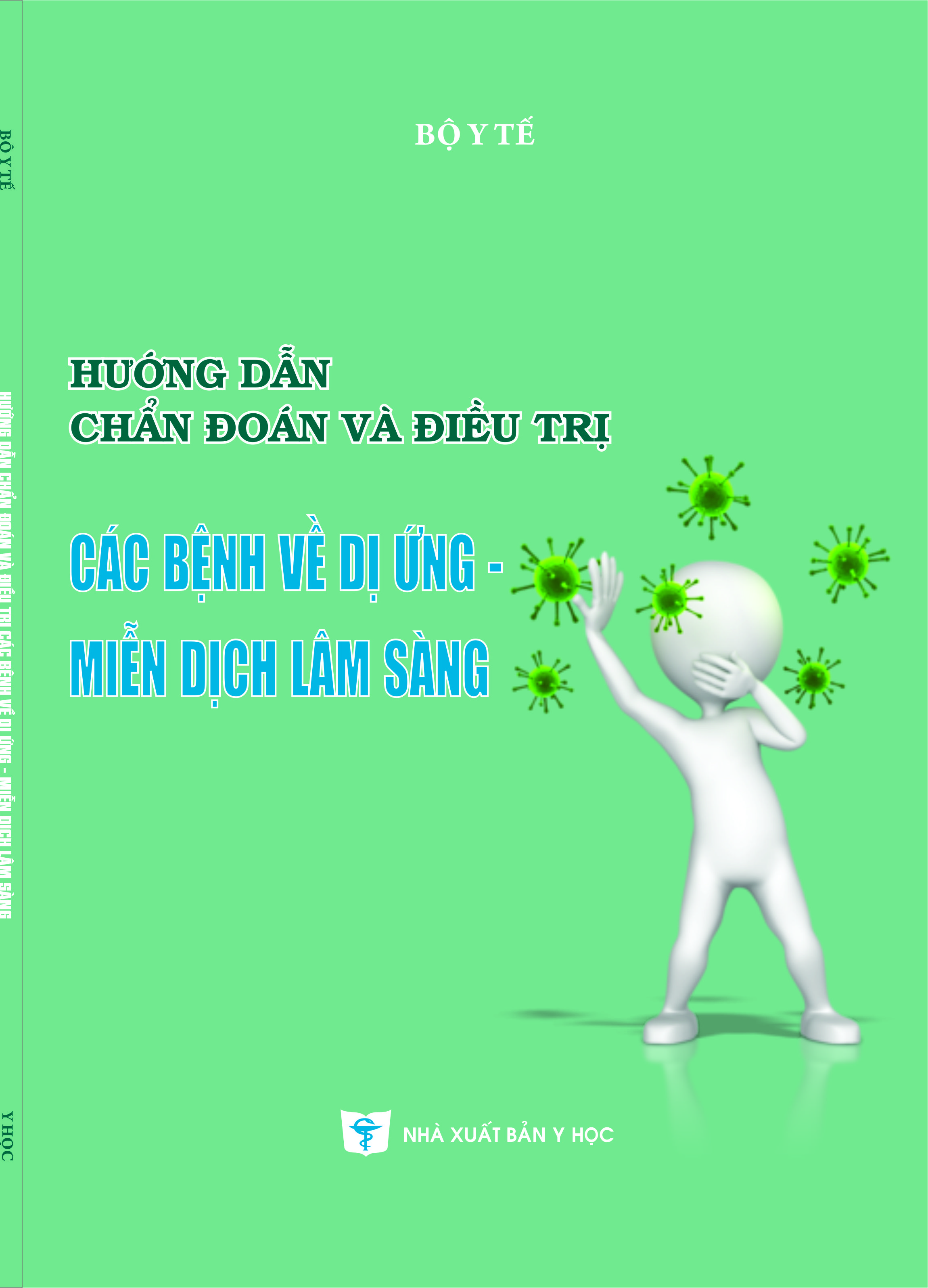 Hướng dẫn chẩn đoán và điều trị Các bệnh dị ứng – Miễn dịch lâm sàng
