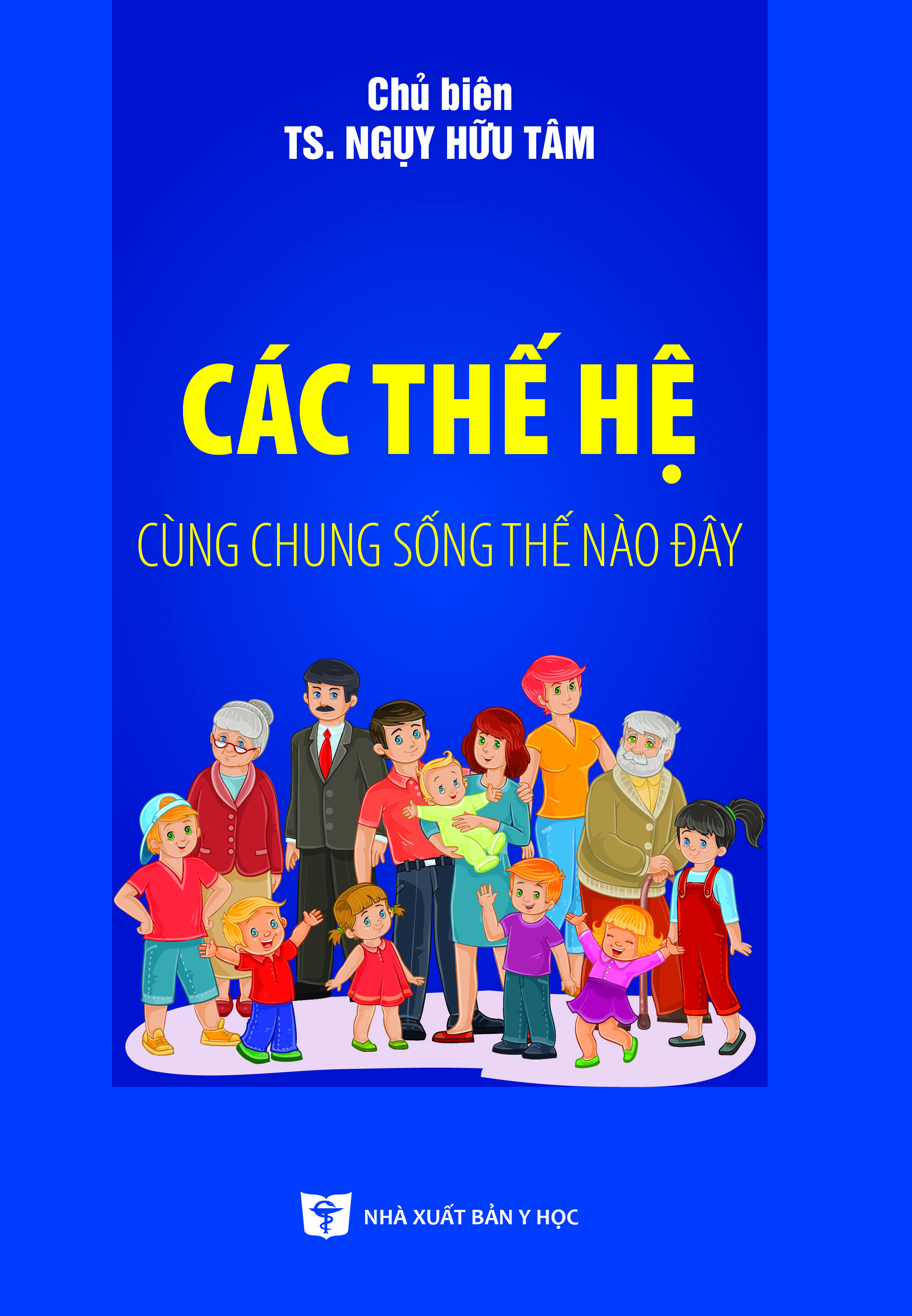 Các thế hệ cùng chung sống thế nào đây