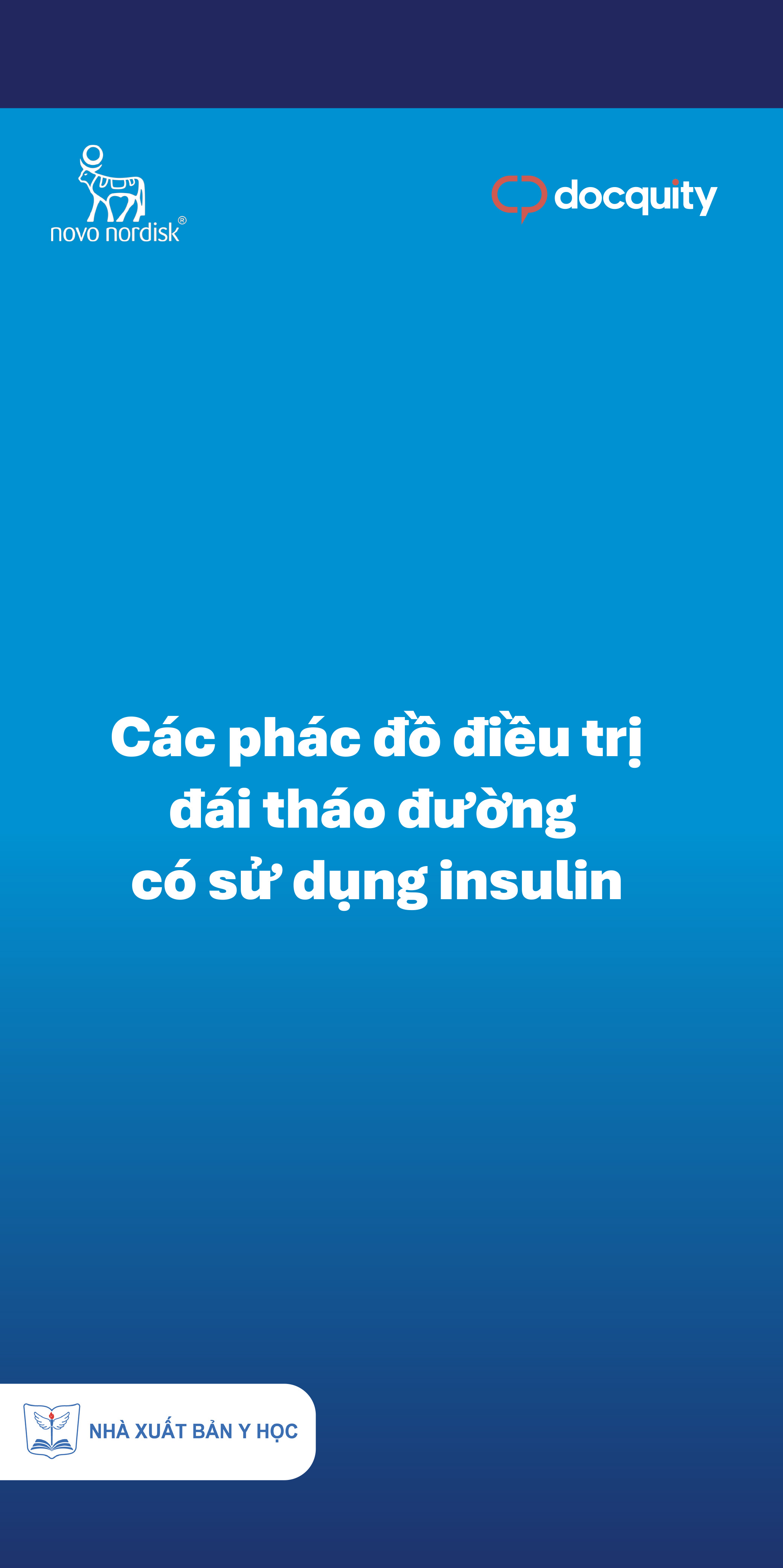 Các phác đồ điều trị đái tháo đường có sử dụng insulin