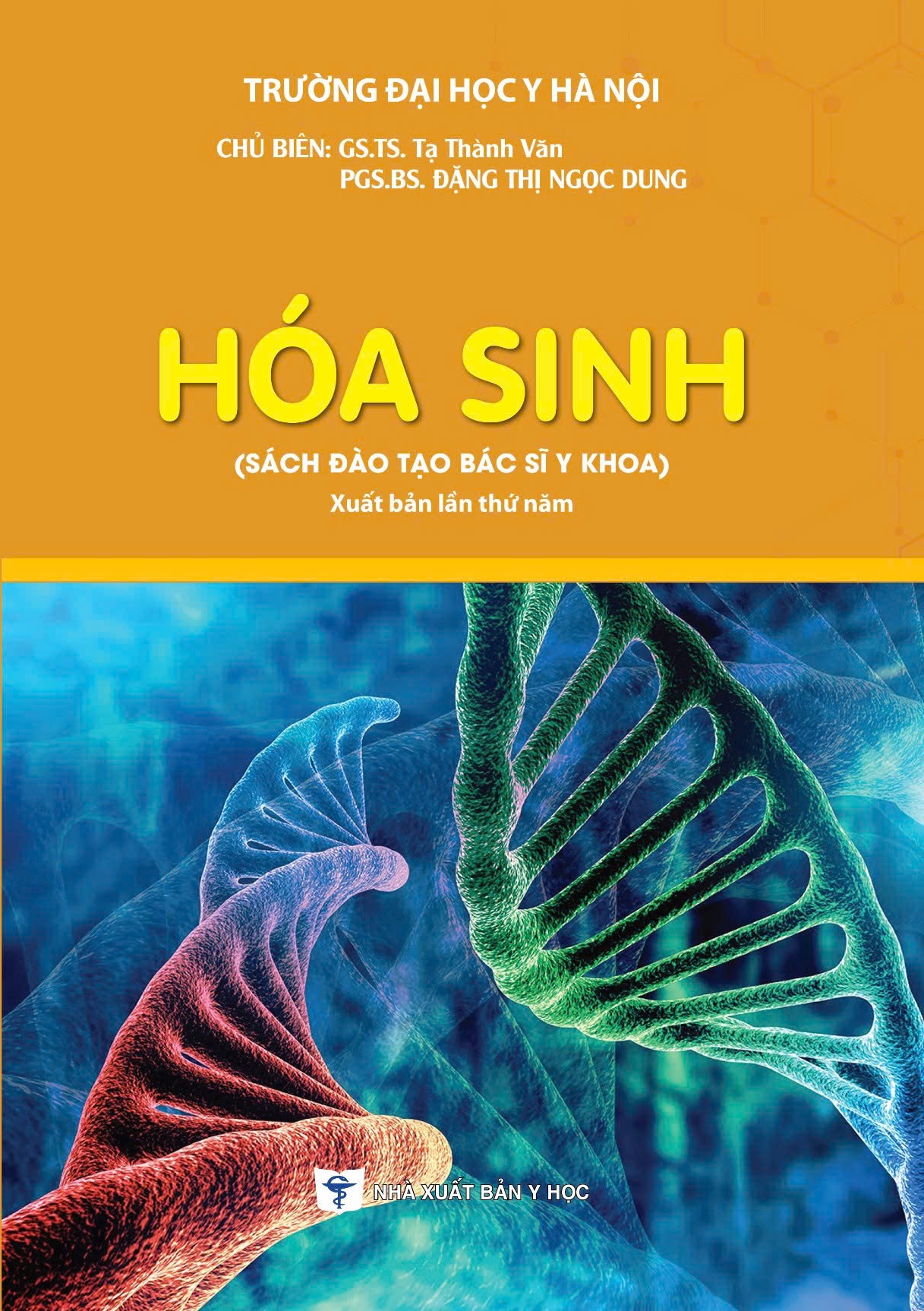 Hóa sinh (Sách đào tạo bác sĩ y khoa) – Xuất bản lần thứ năm