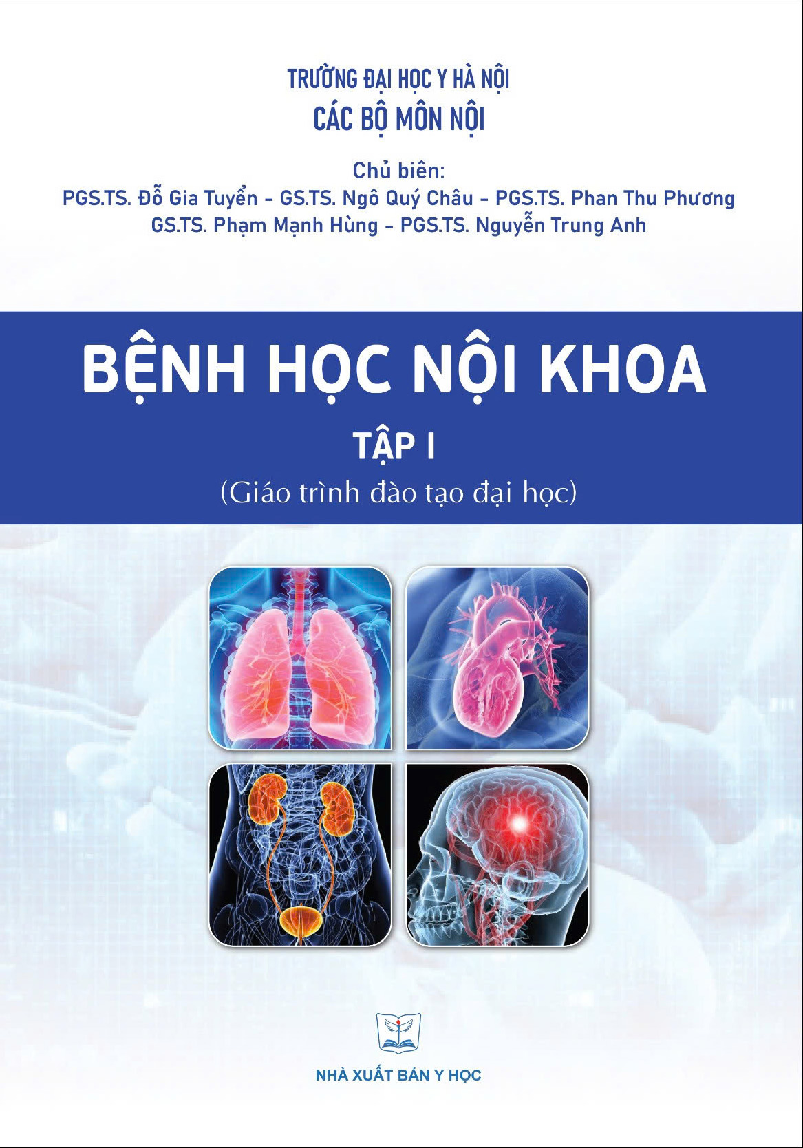 Bệnh học nội khoa tập 1 (Giáo trình đào tạo đại học)