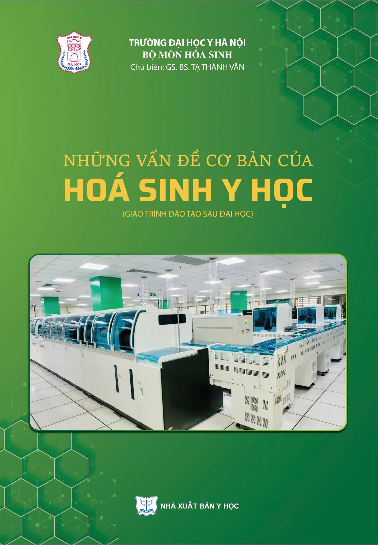 Những vấn đề cơ bản của hóa sinh y học (Giáo trình đào tạo sau đại học)