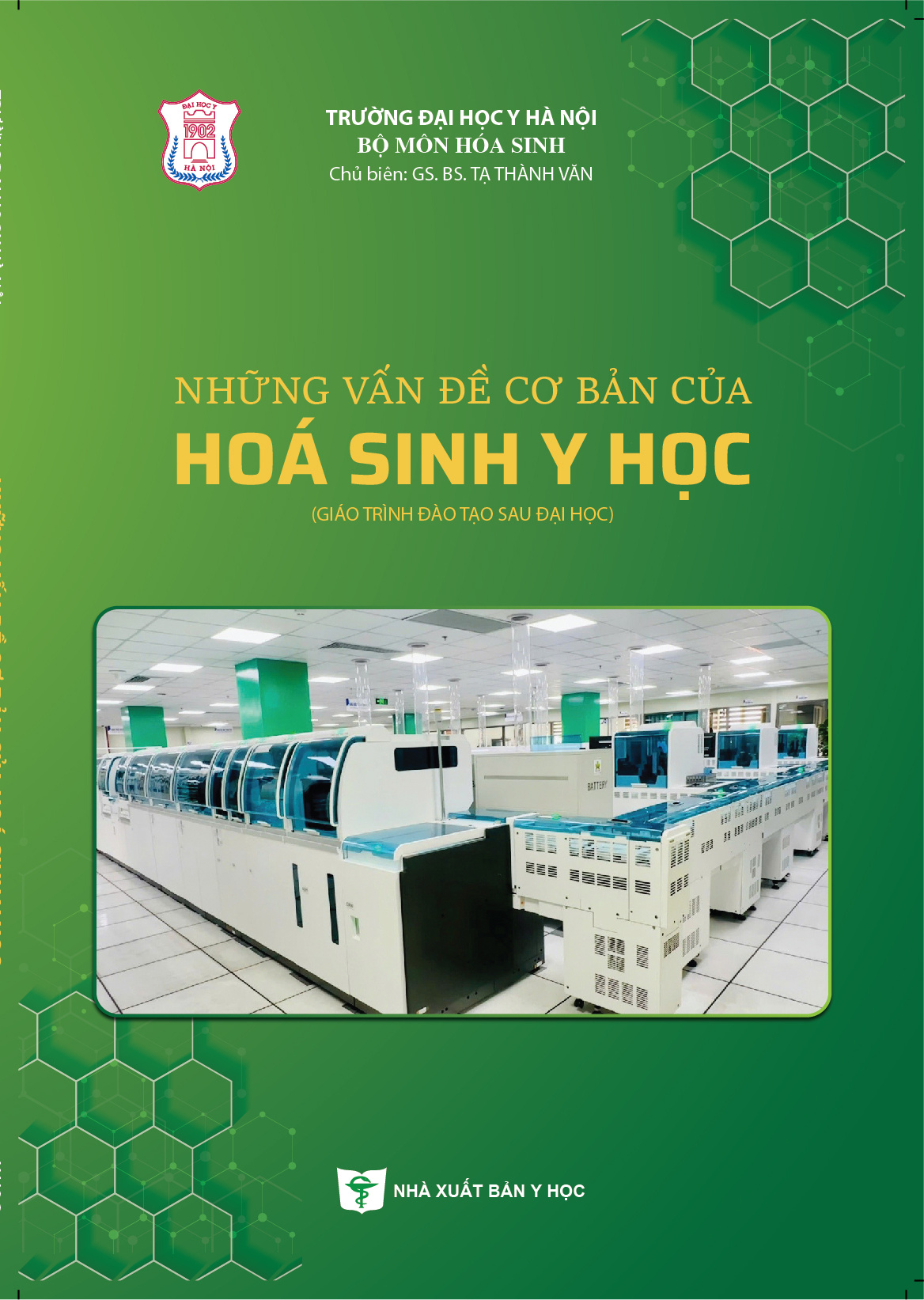 Những vấn đề cơ bản của hóa sinh y học (Giáo trình đào tạo sau đại học)