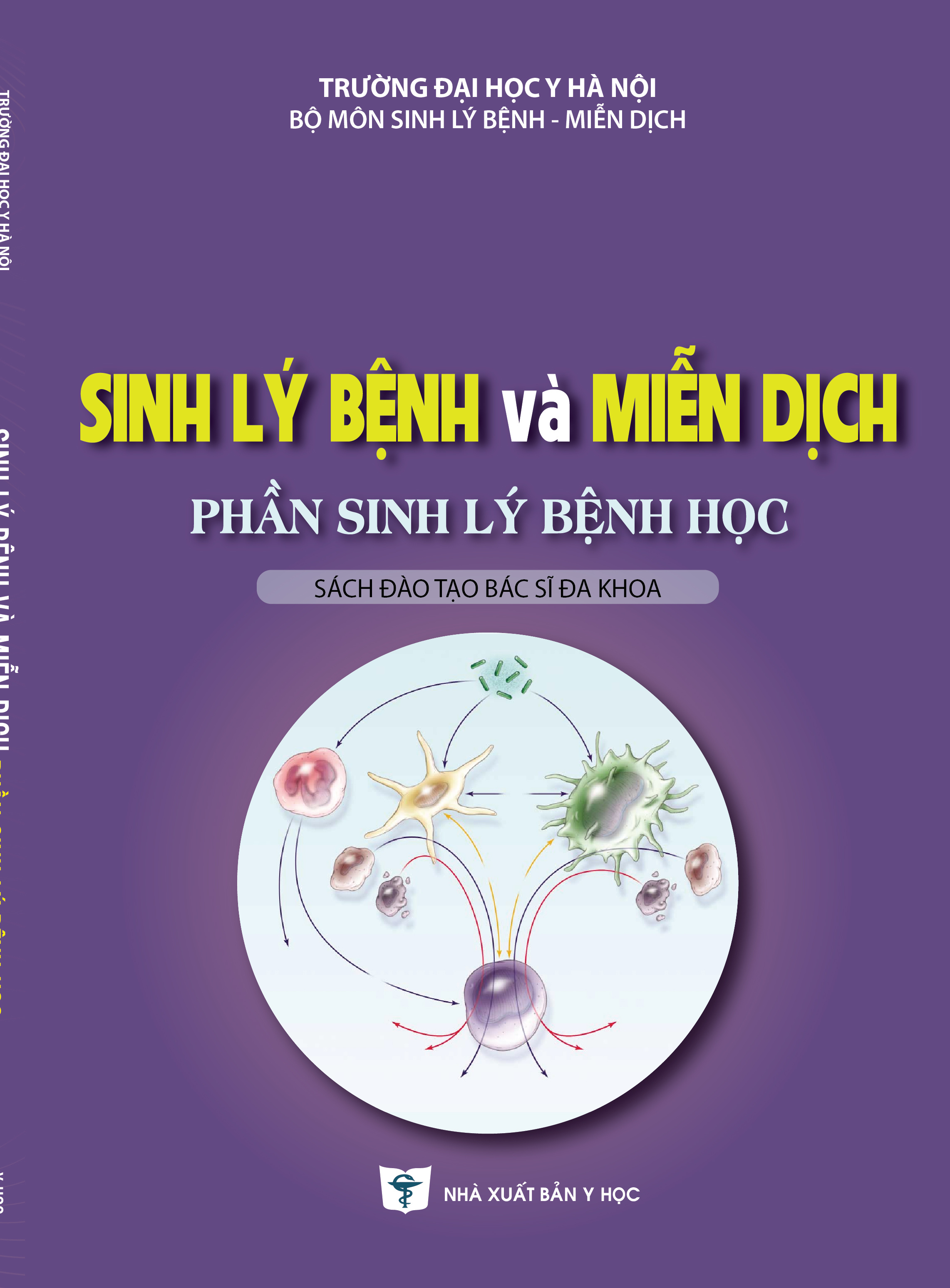 Sinh lý bệnh và miễn dịch phần sinh lý bệnh học (Sách đào tạo bác sĩ đa khoa)