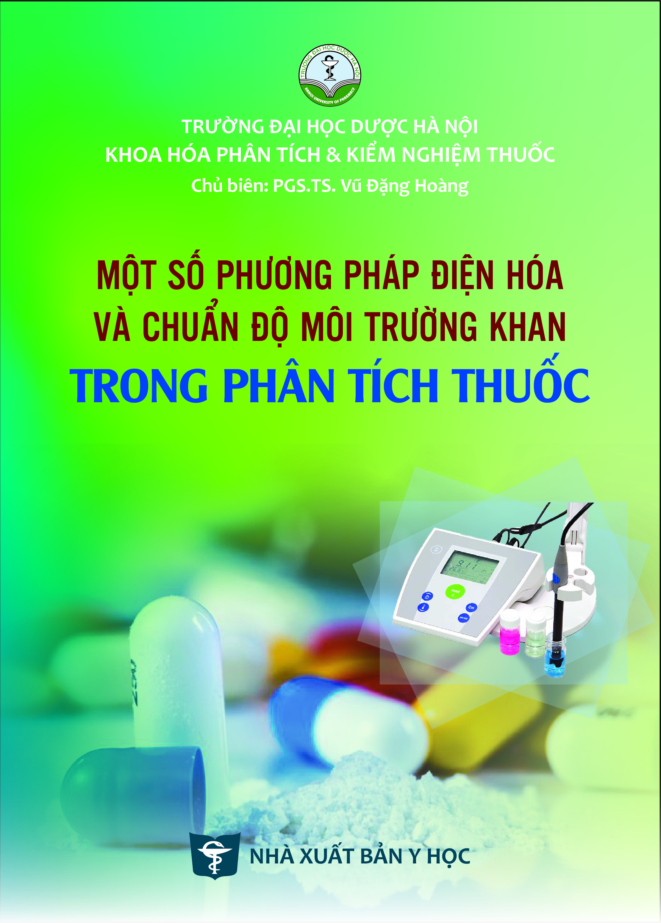 Một số phương pháp điện hoá và chuẩn độ môi trường khan trong phân tích thuốc