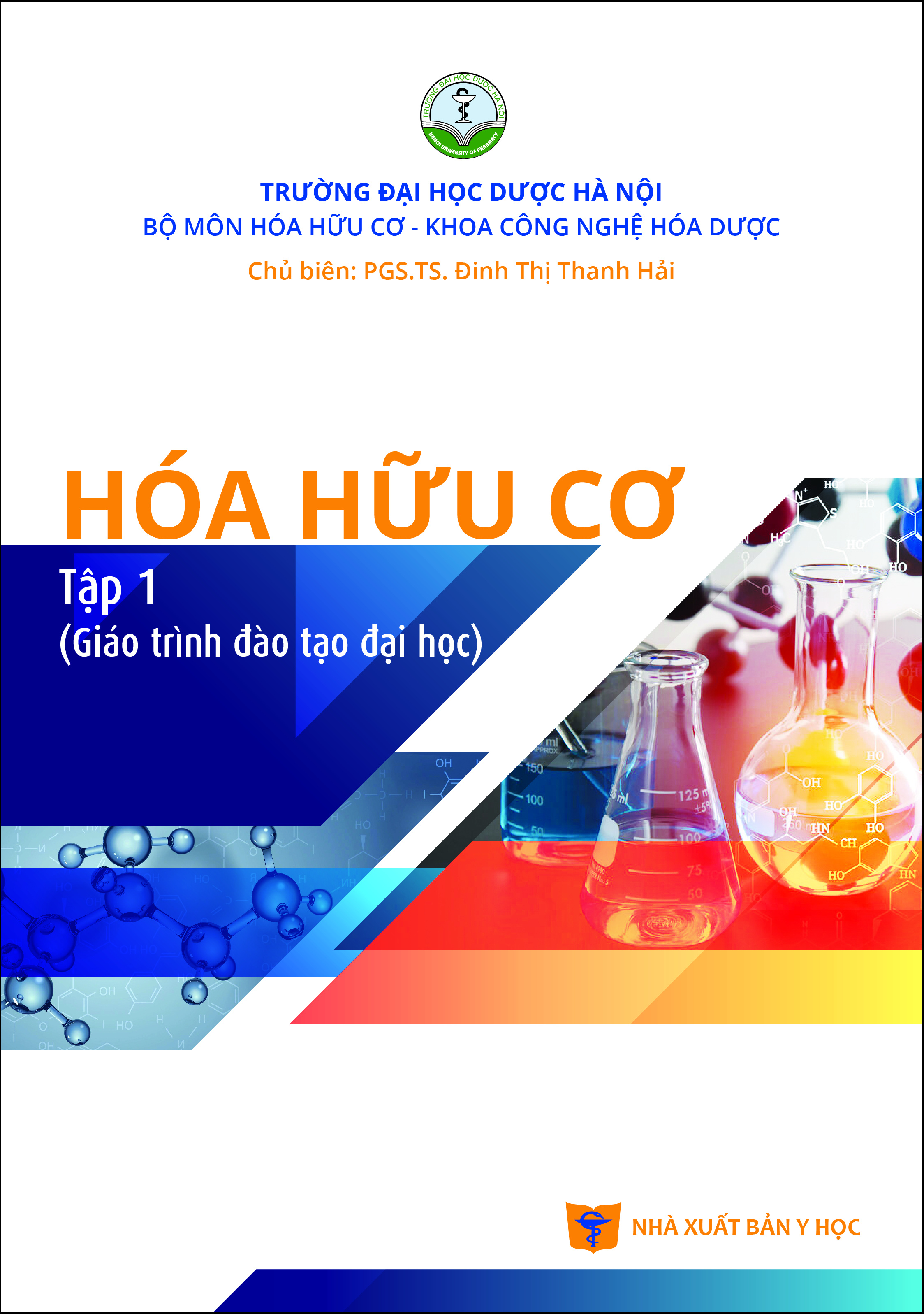 Hóa hữu cơ tập 1 (Giáo trình đào tạo đại học)