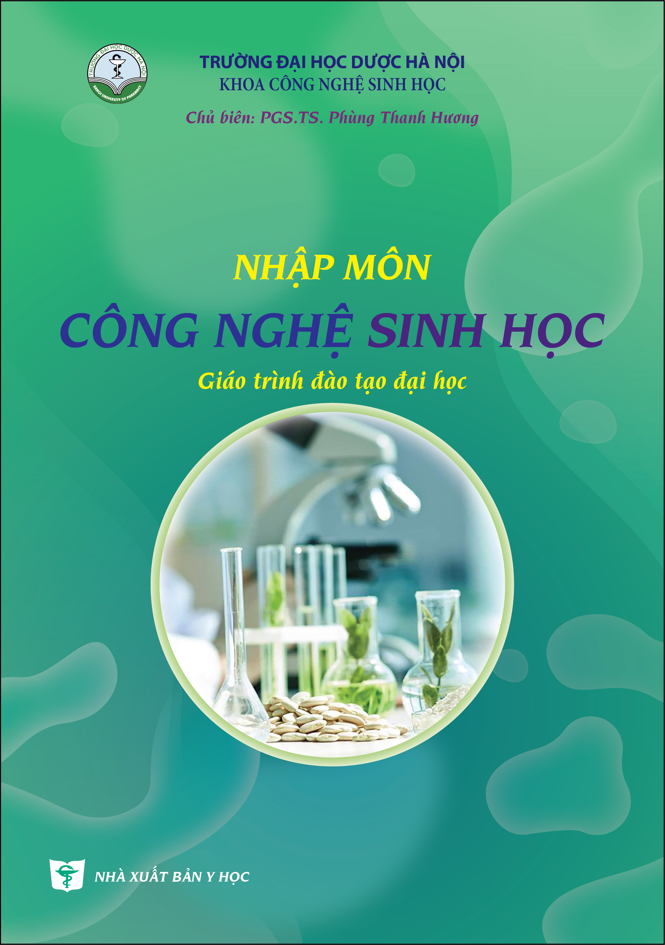 Nhập môn công nghệ sinh học (Giáo trình đào tạo đại học)