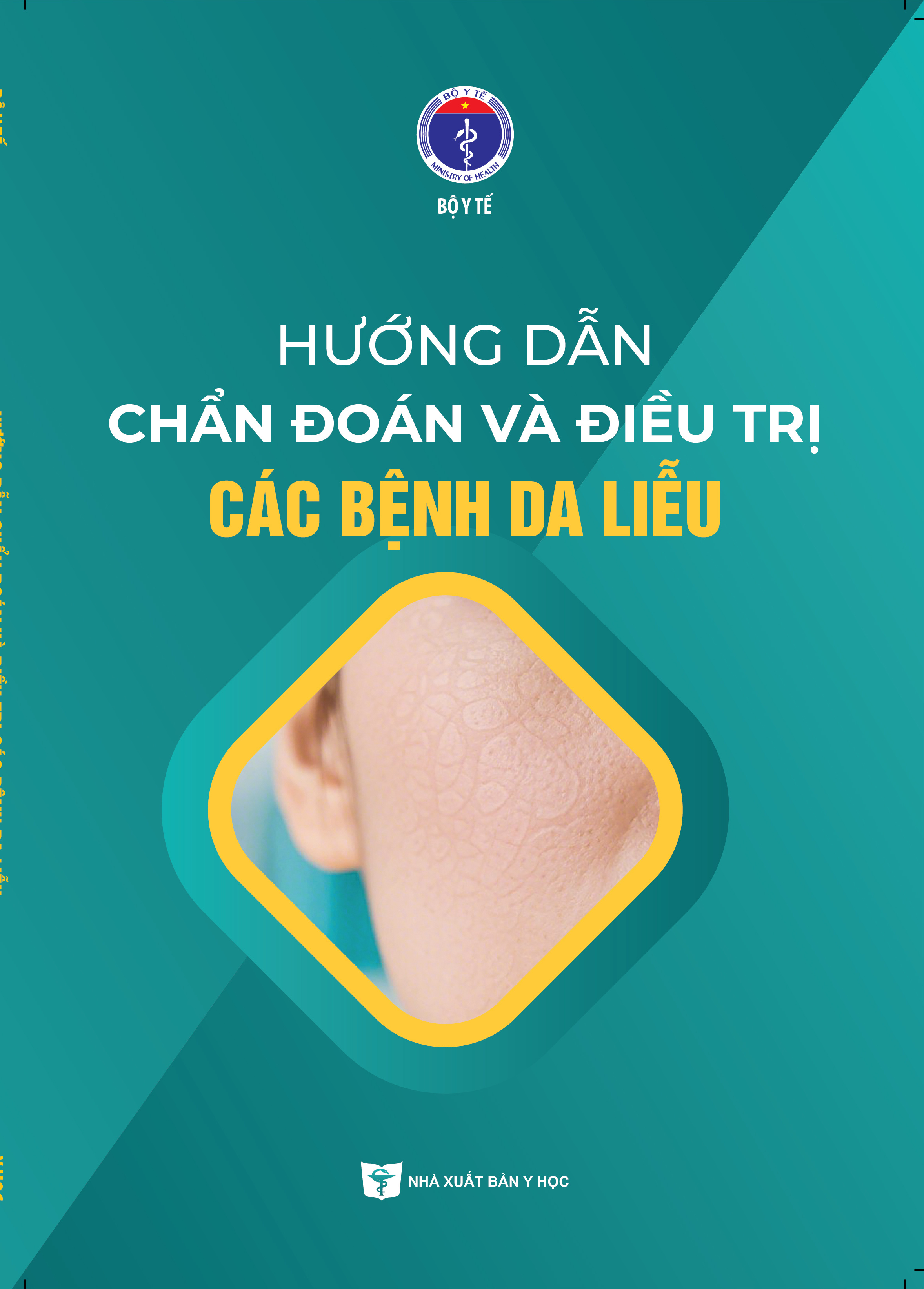 Hướng dẫn chẩn đoán và điều trị các bệnh da liễu