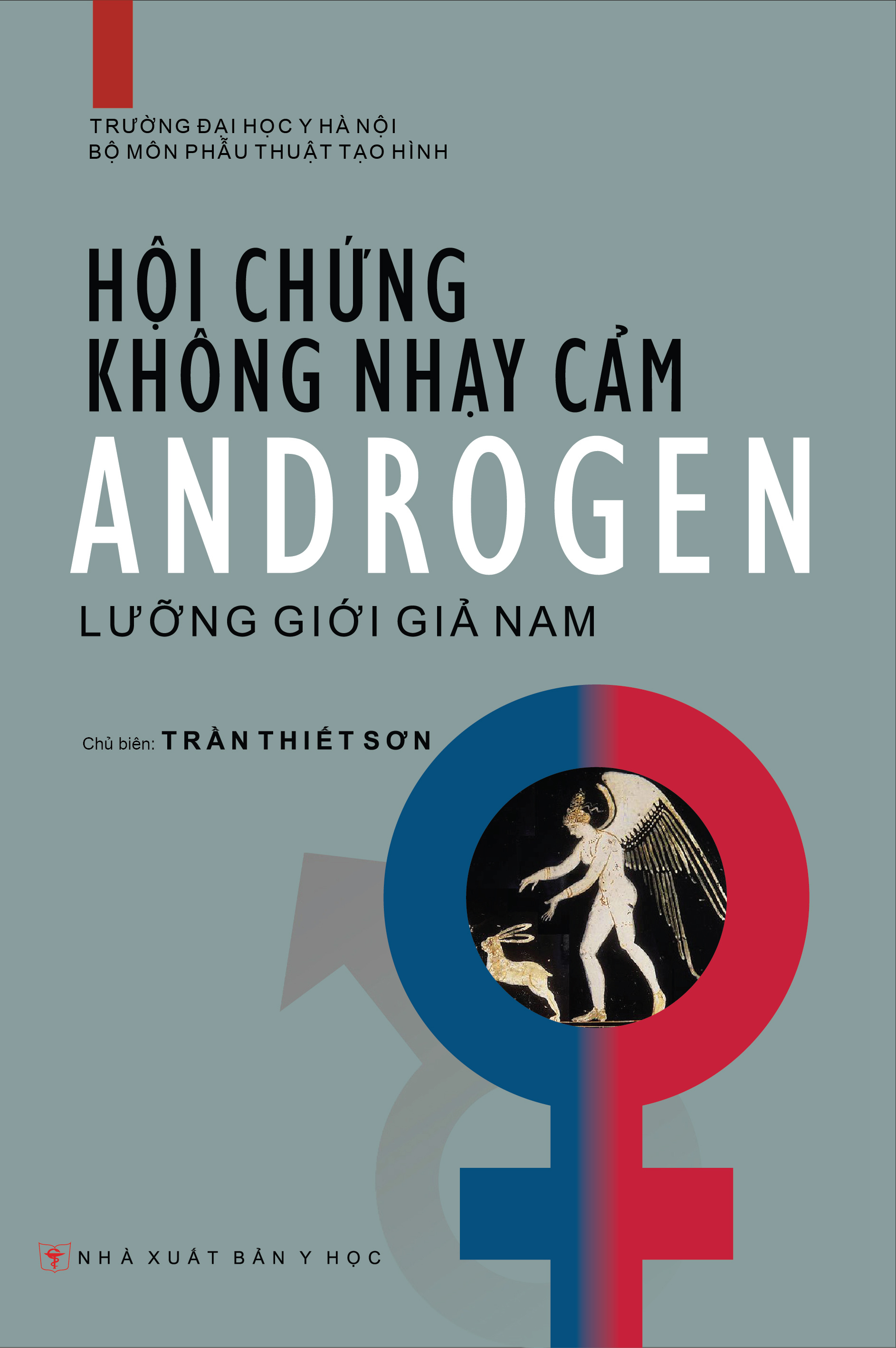 Hội chứng không nhạy cảm Androgen (Lưỡng giới giả nam)