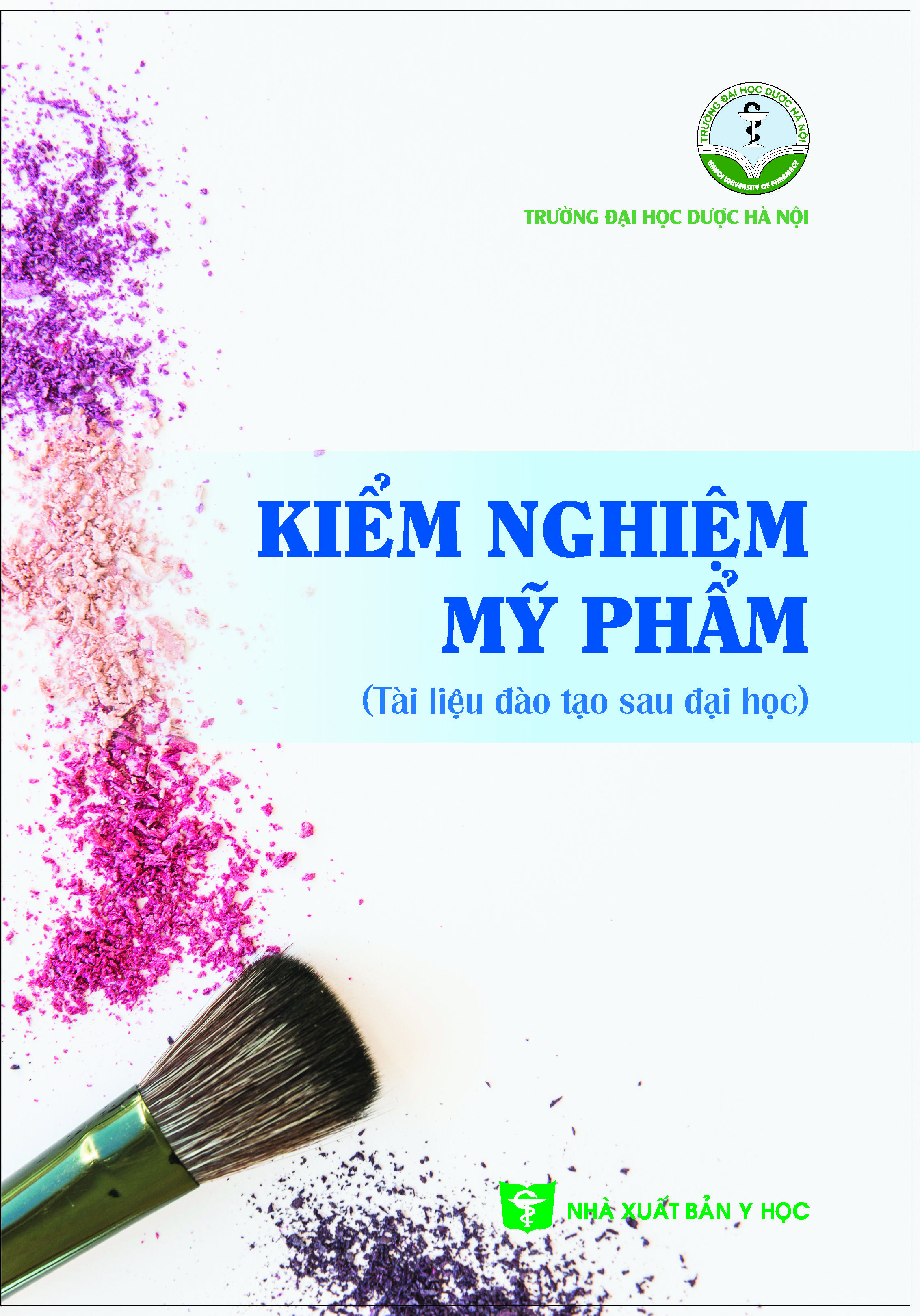 Kiểm nghiệm mỹ phẩm (Tài liệu đào tạo sau đại học)