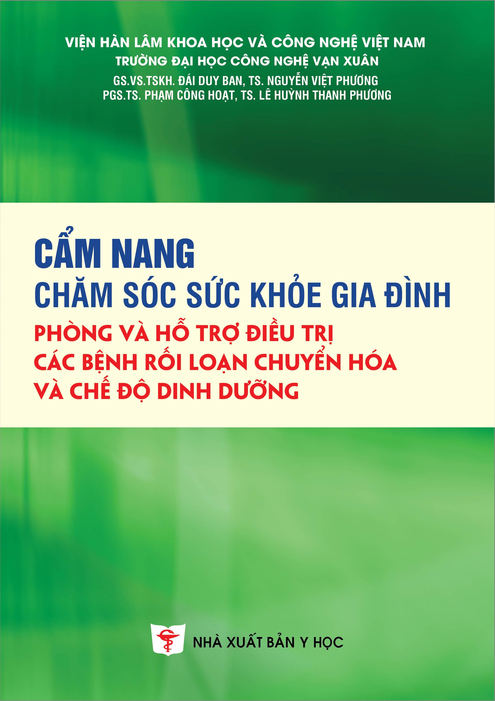 Cẩm nang CSSK gia đình phòng và hỗ trợ điều trị các bệnh rồi loạn chuyển hóa và chế độ dinh dưỡng