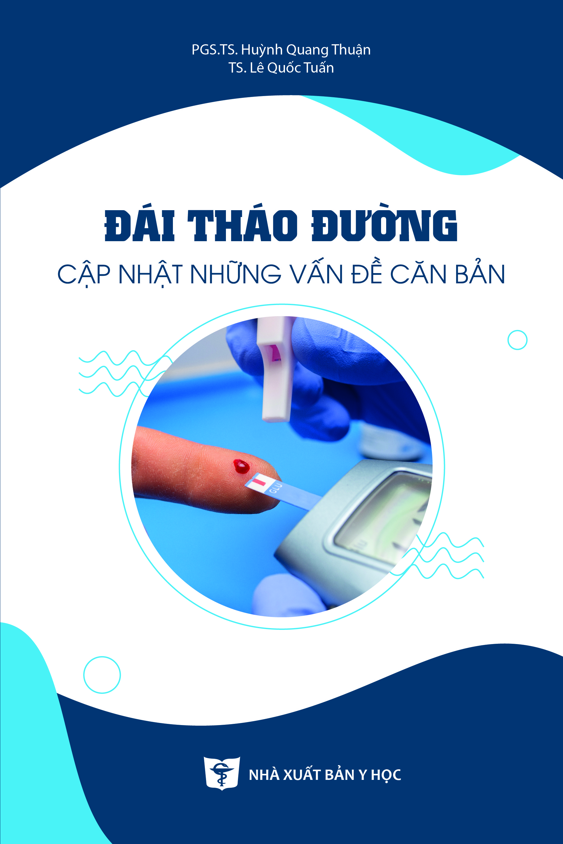 Đái tháo đường cập nhật những vấn đề căn bản