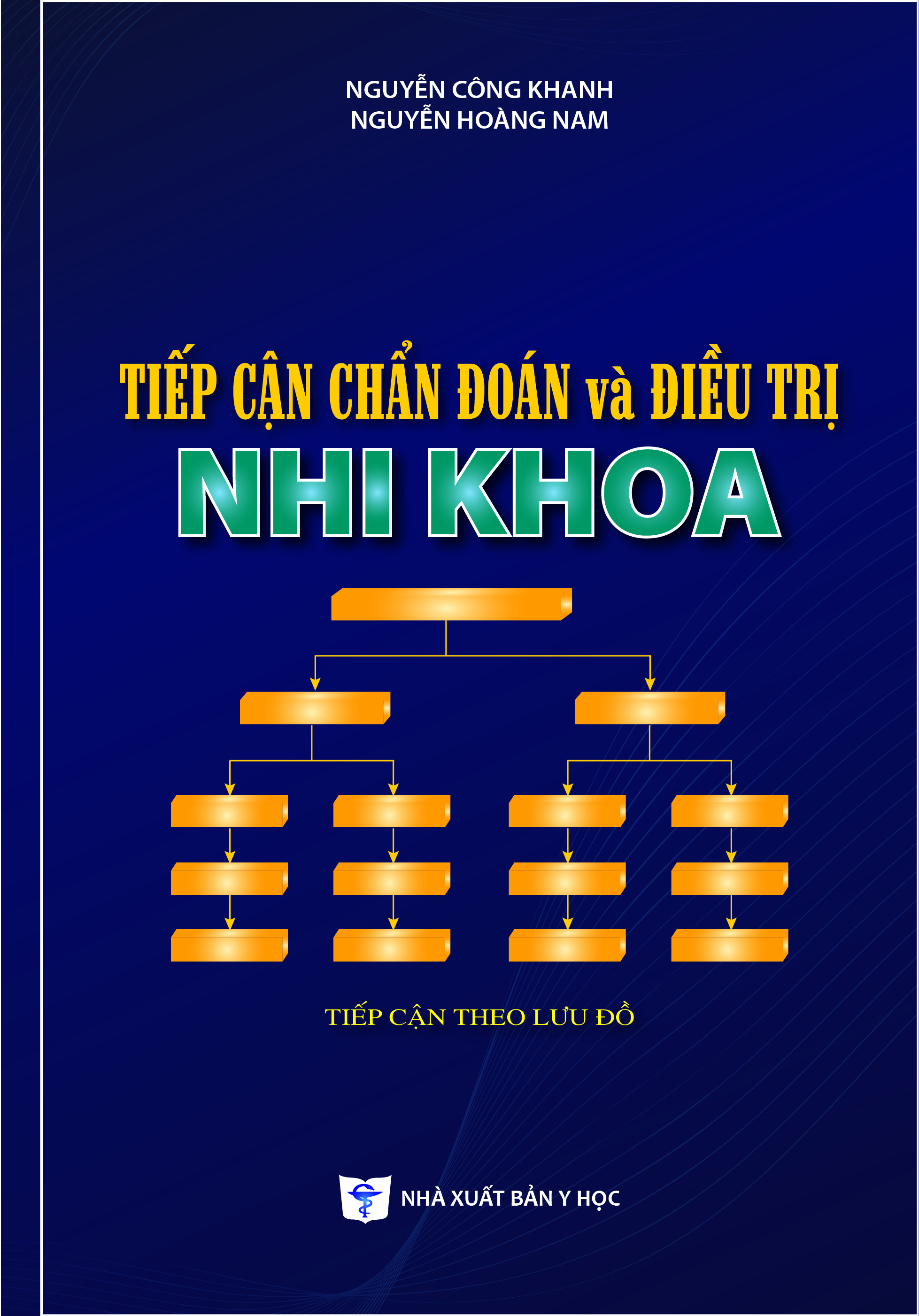 Tiếp cận chẩn đoán và điều trị nhi khoa (Tiếp cận theo lưu đồ)