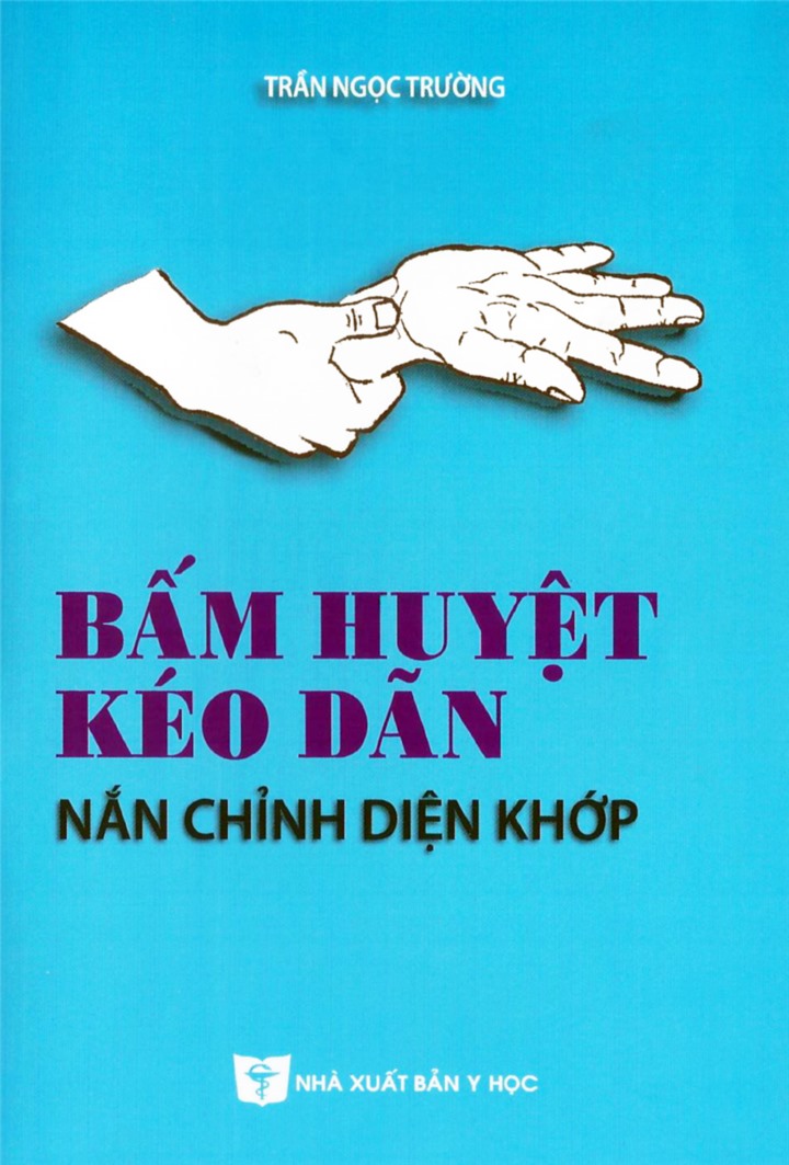 Bấm huyệt kéo dãn nắn chỉnh diện khớp