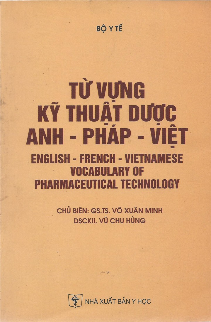 Từ vựng kỹ thuật dược Anh - Pháp - Việt