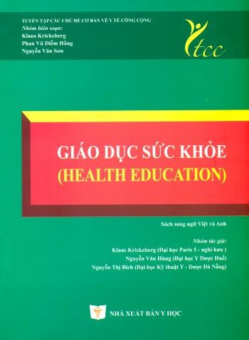 Giáo dục sức khỏe (sách song ngữ Việt - Anh y tế công cộng)