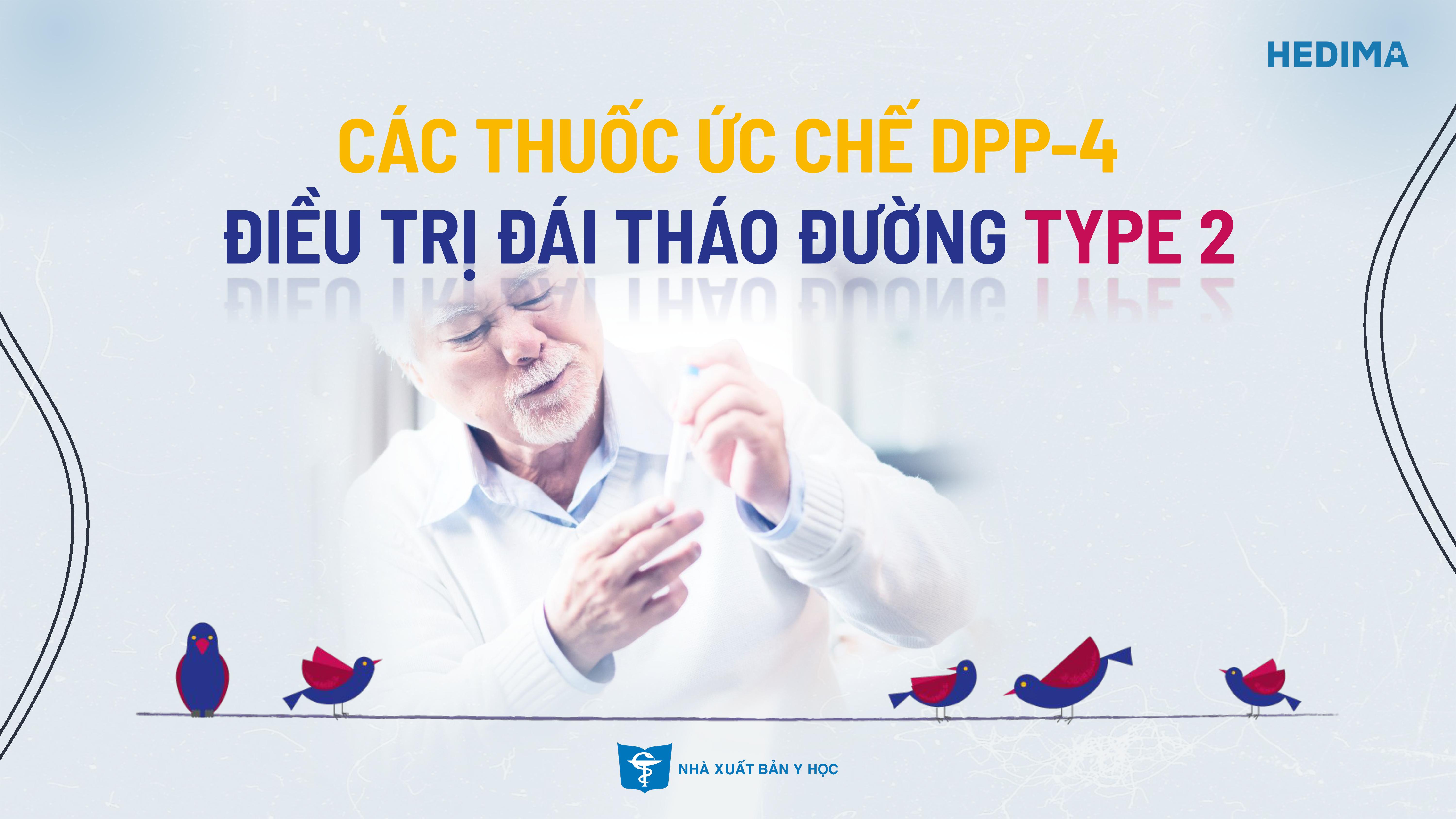 Các thuốc ức chế DPP-4 điều trị đái tháo đường type 2