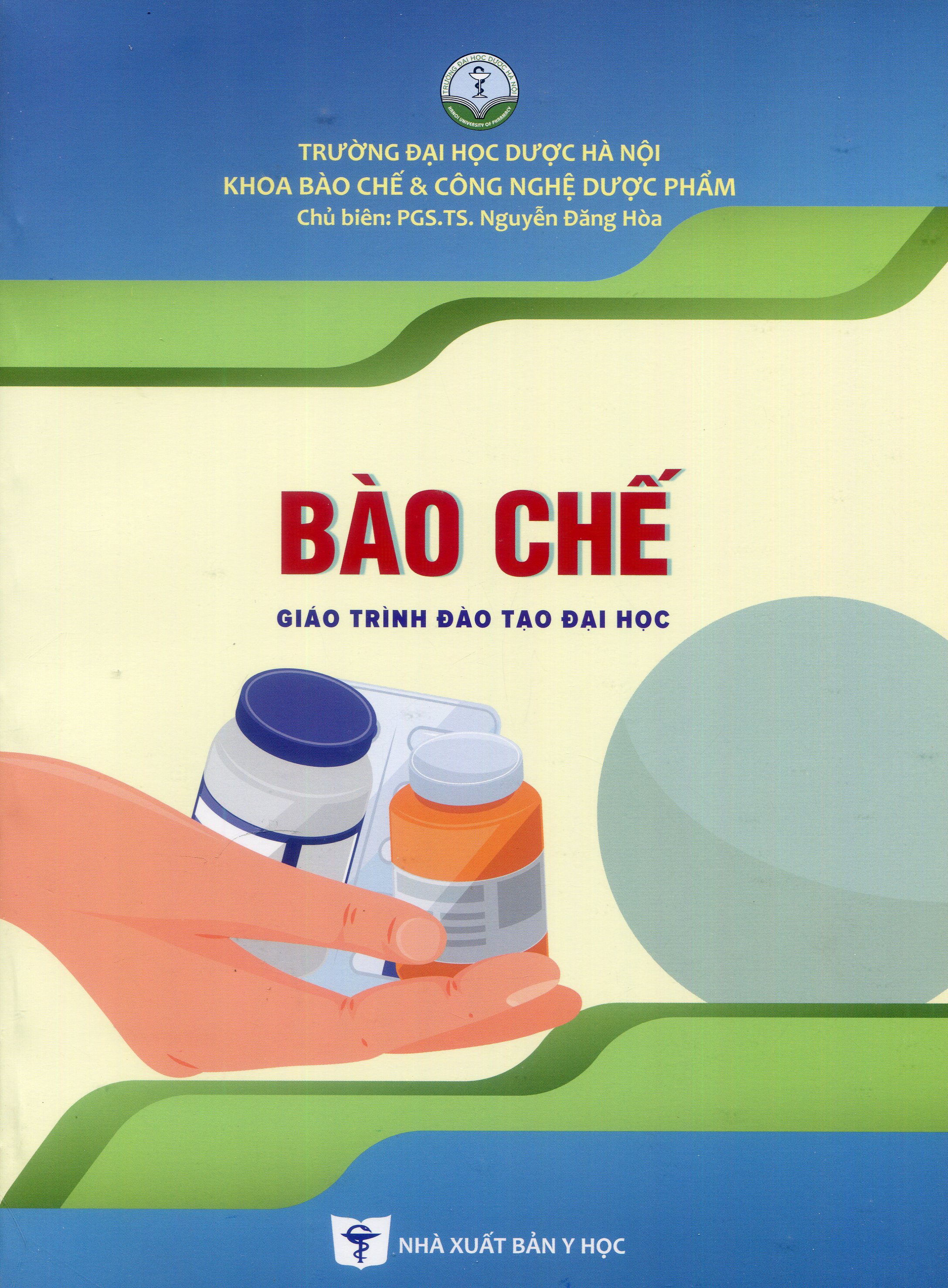 Bào chế (Giáo trình đào tạo đại học)