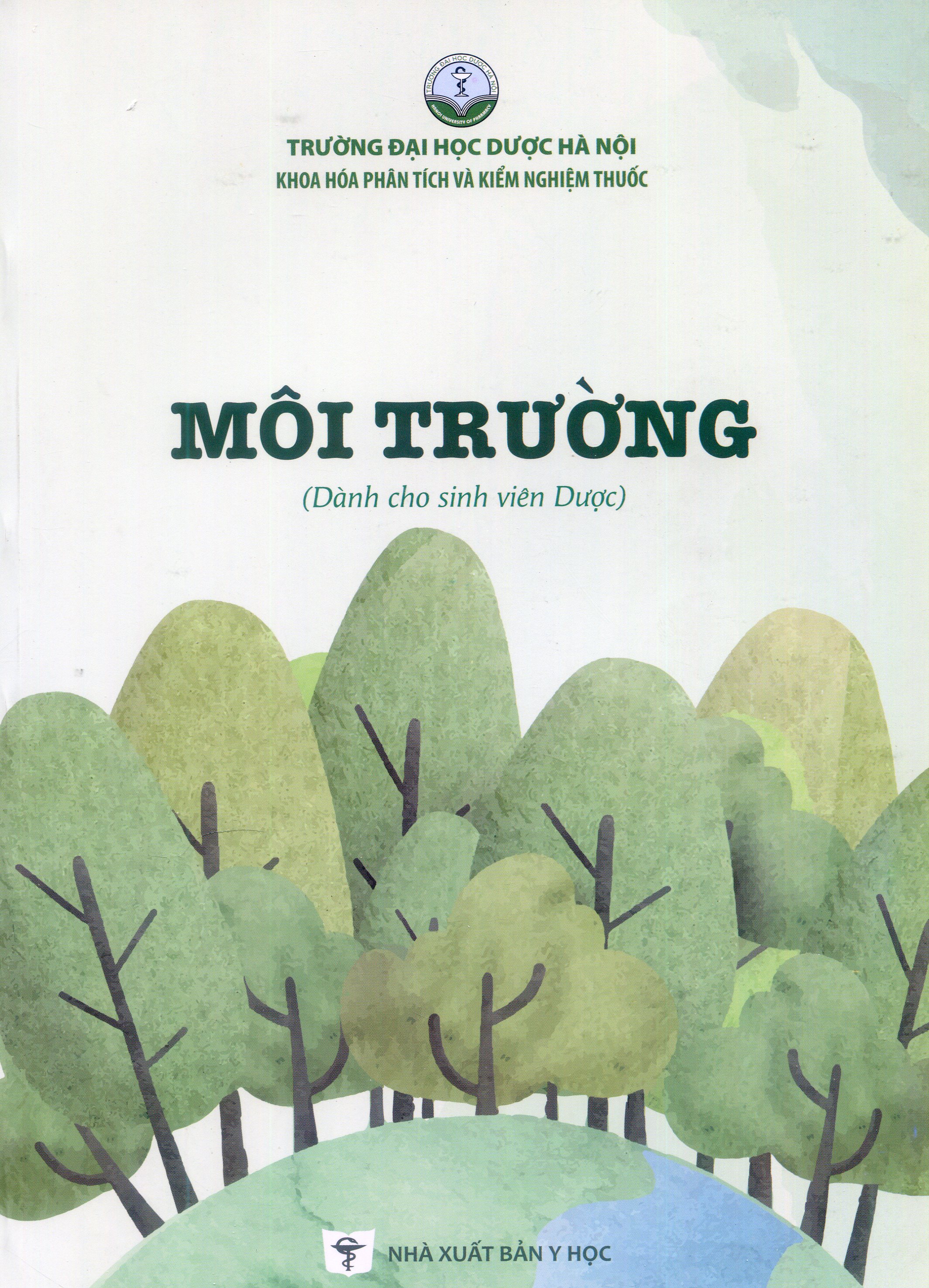 Môi trường (Dành cho sinh viên Dược)