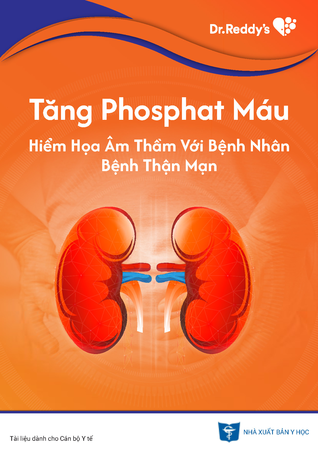 Tăng phosphat máu hiểm hoạ âm thầm với bệnh nhân bệnh thận mạn