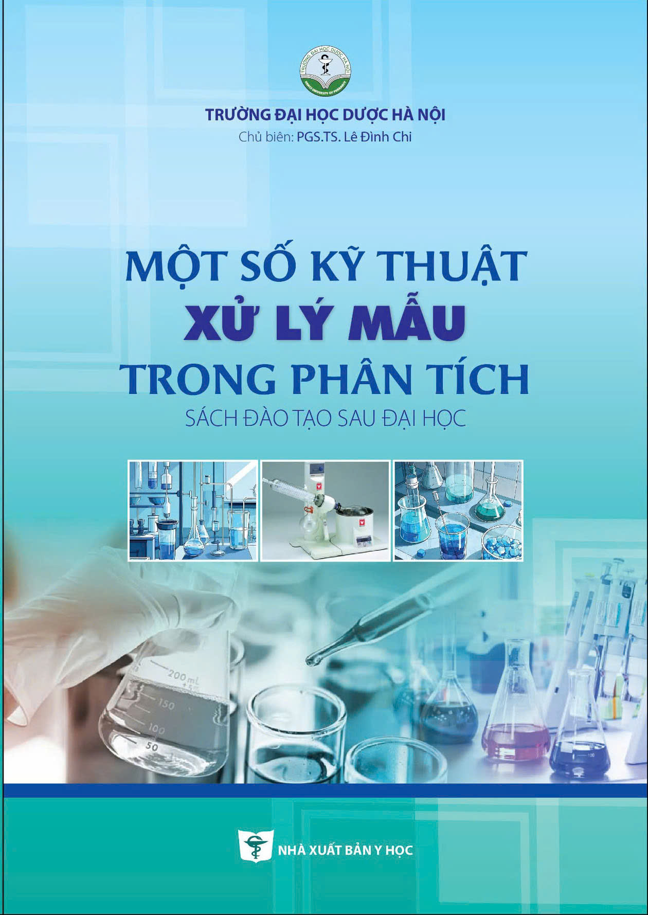 Một số kỹ thuật xử lý mẫu trong phân tích    (Sách đào tạo sau đại học)
