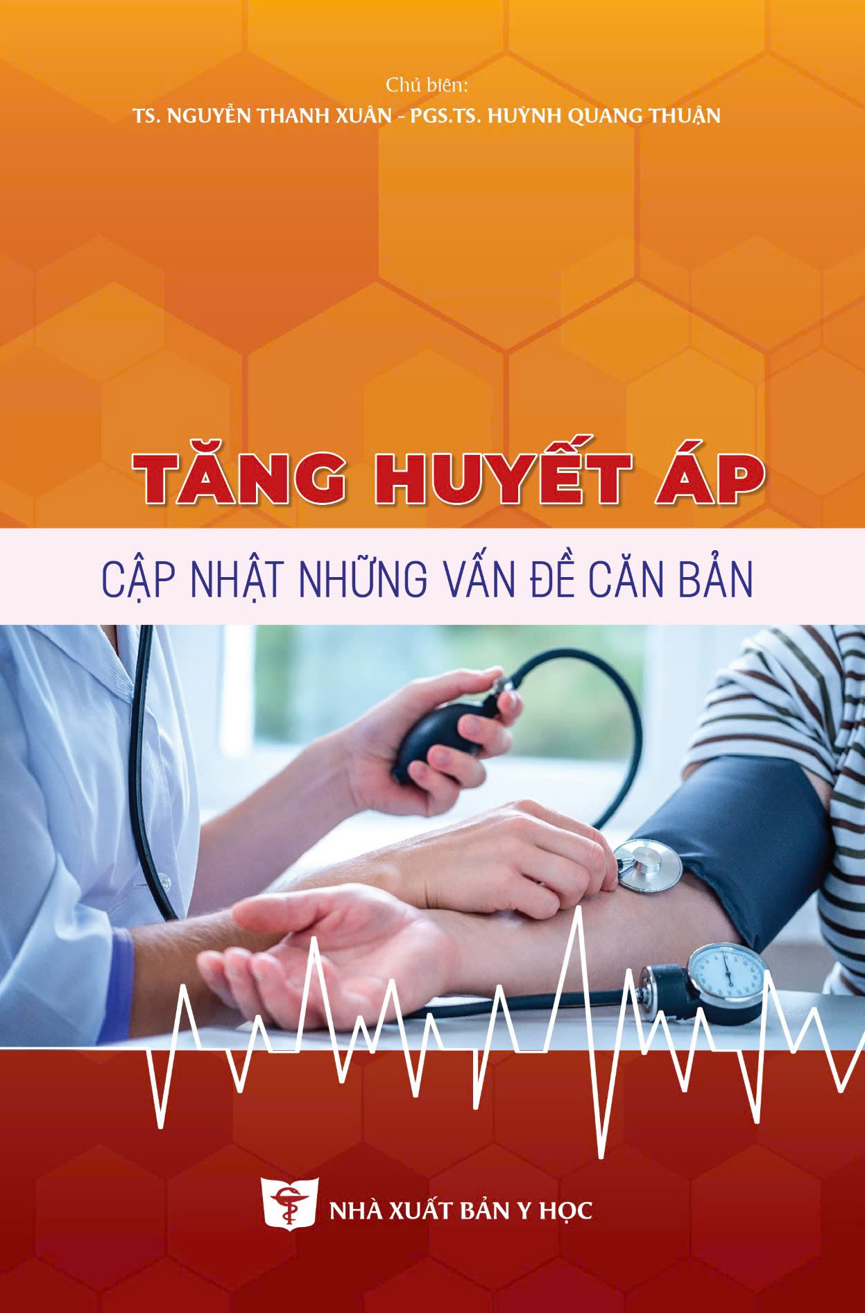 Tăng huyết áp cập nhật những vấn đề căn bản