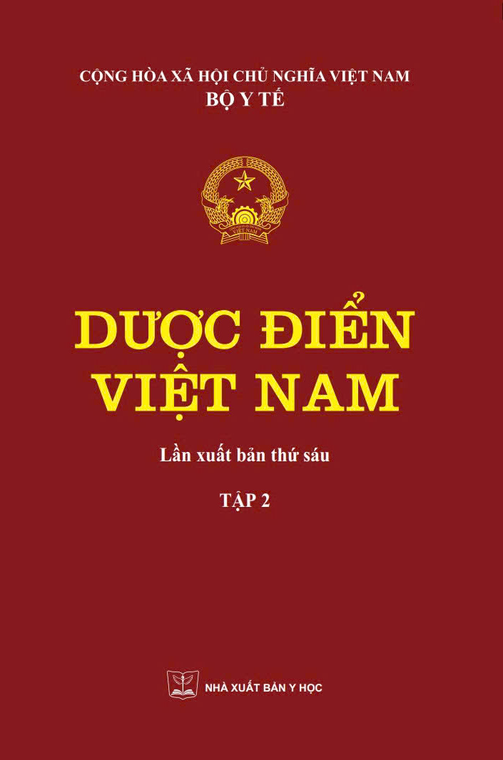 Dược điển Việt Nam (Lần xuất bản thứ sáu) - Tập 2