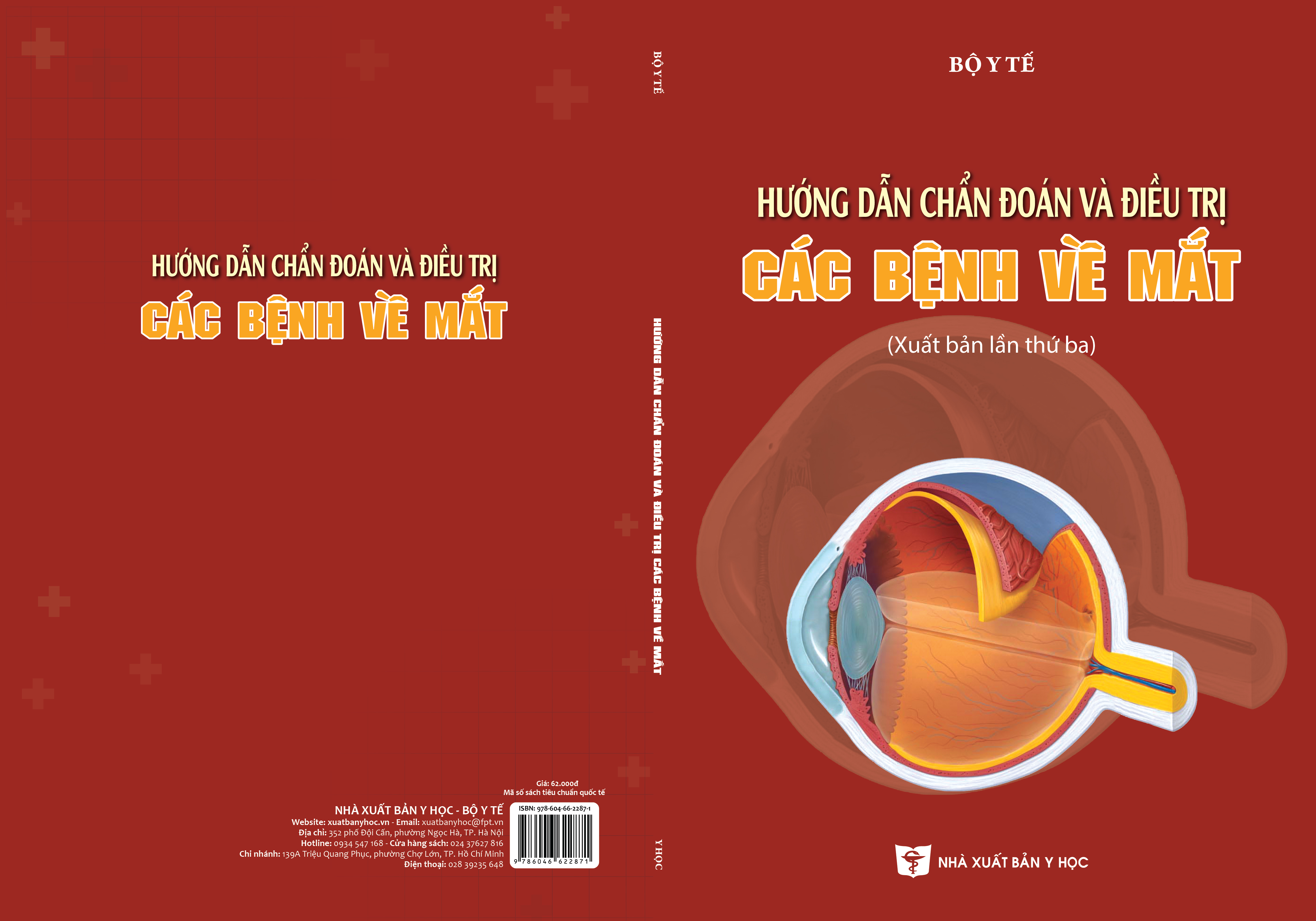 Hướng dẫn chẩn đoán và điều trị các bệnh về mắt 
    (Xuất bản lần thứ ba)
