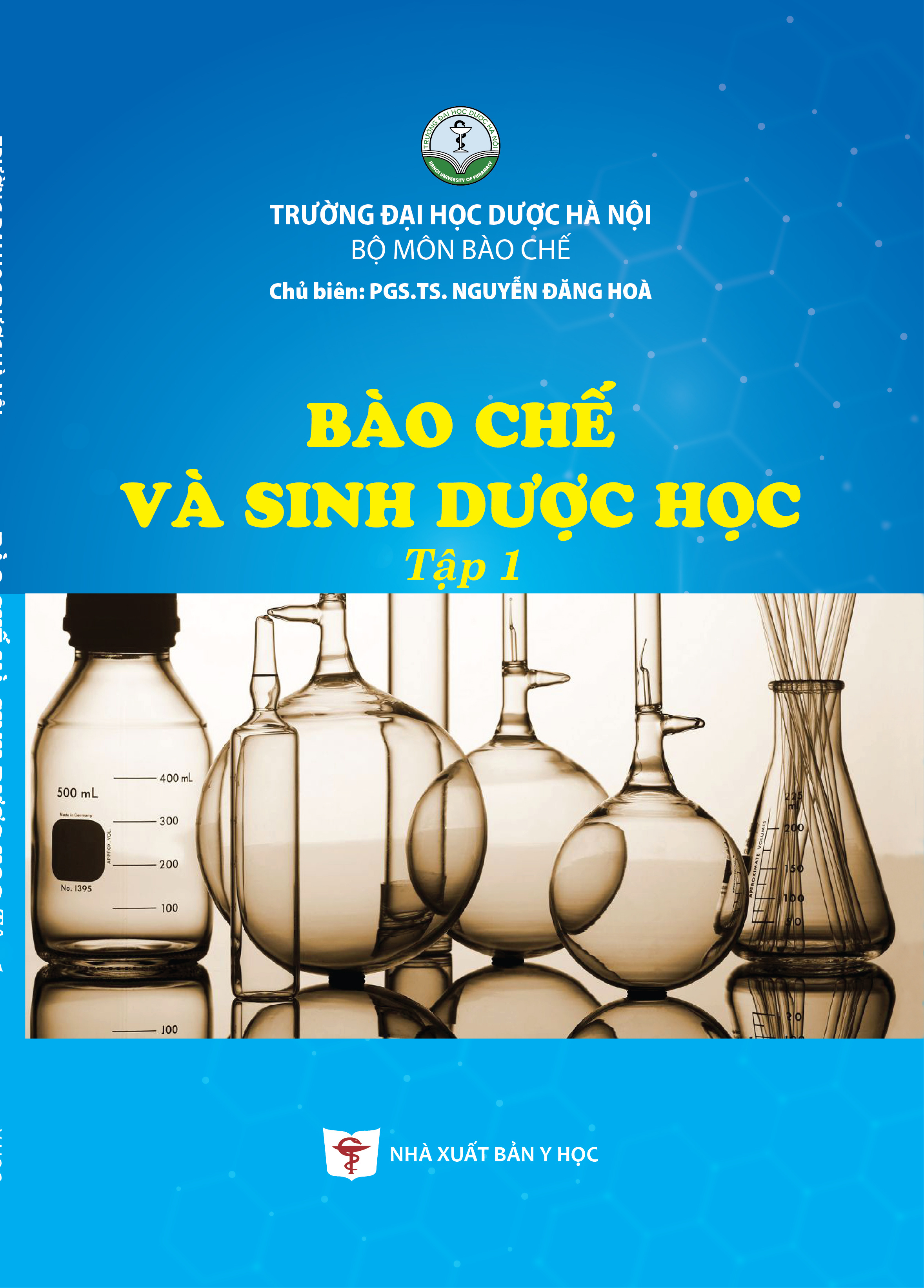 Bào chế và sinh dược học tập 1