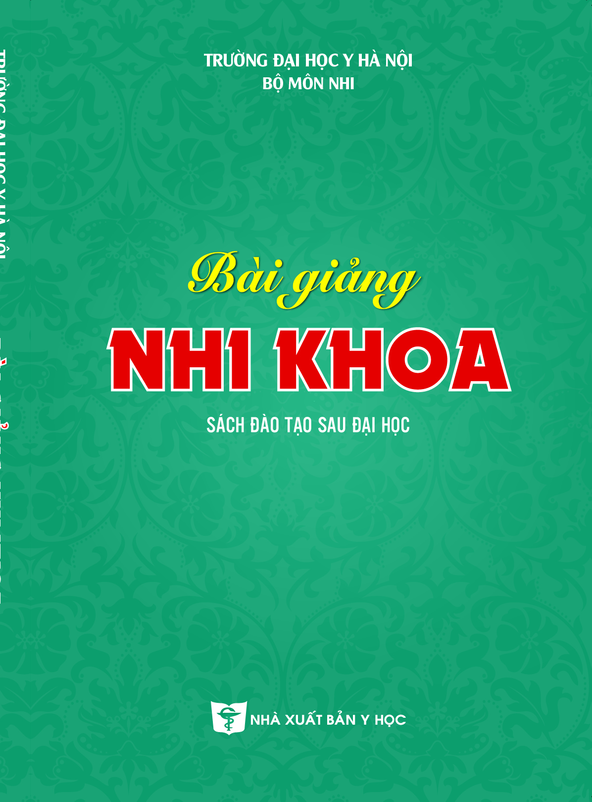 Bài giảng Nhi khoa (Sách đào tạo sau đại học)