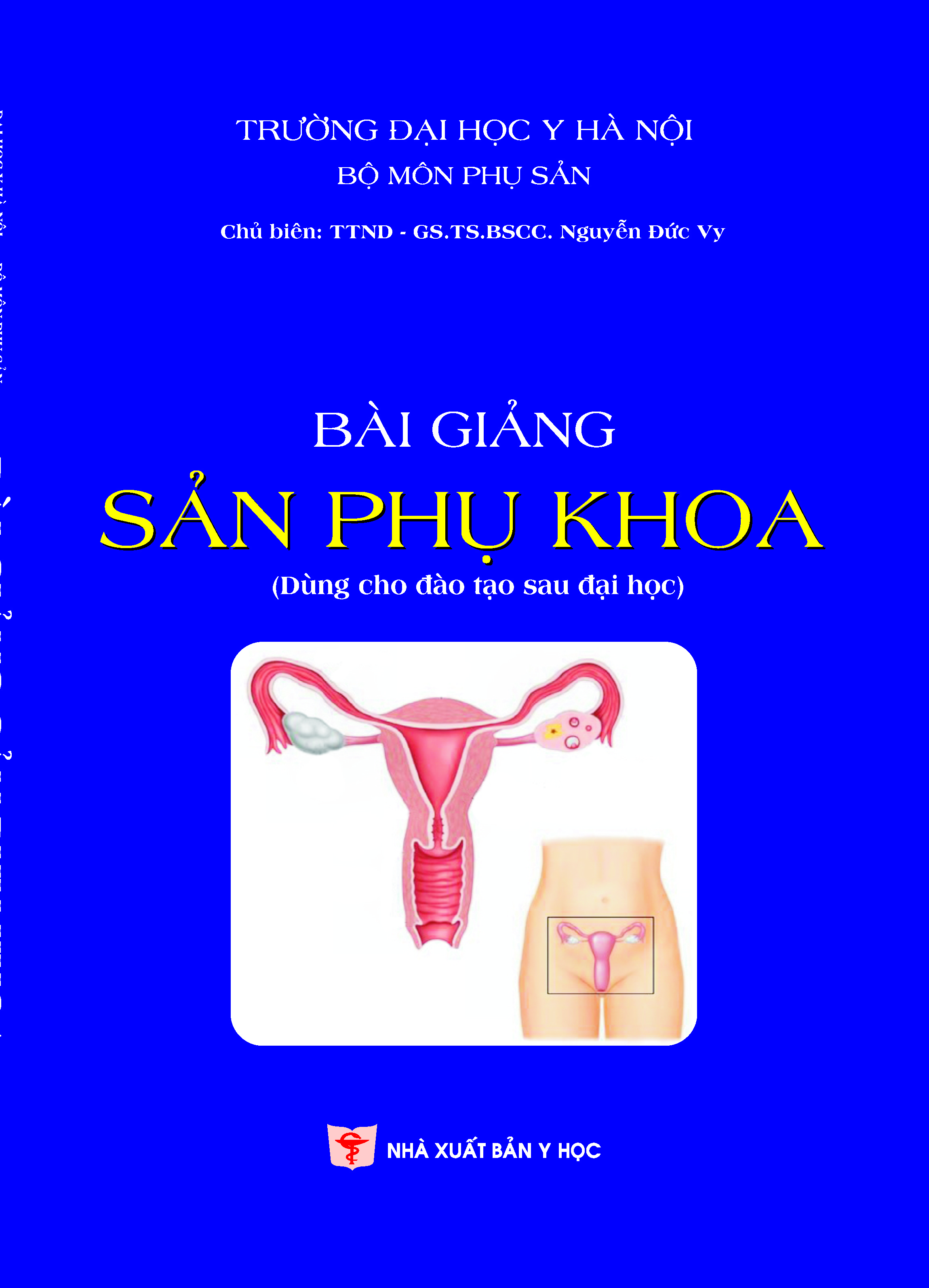 Bài giảng sản phụ khoa (Dùng cho đào tạo sau đại học)