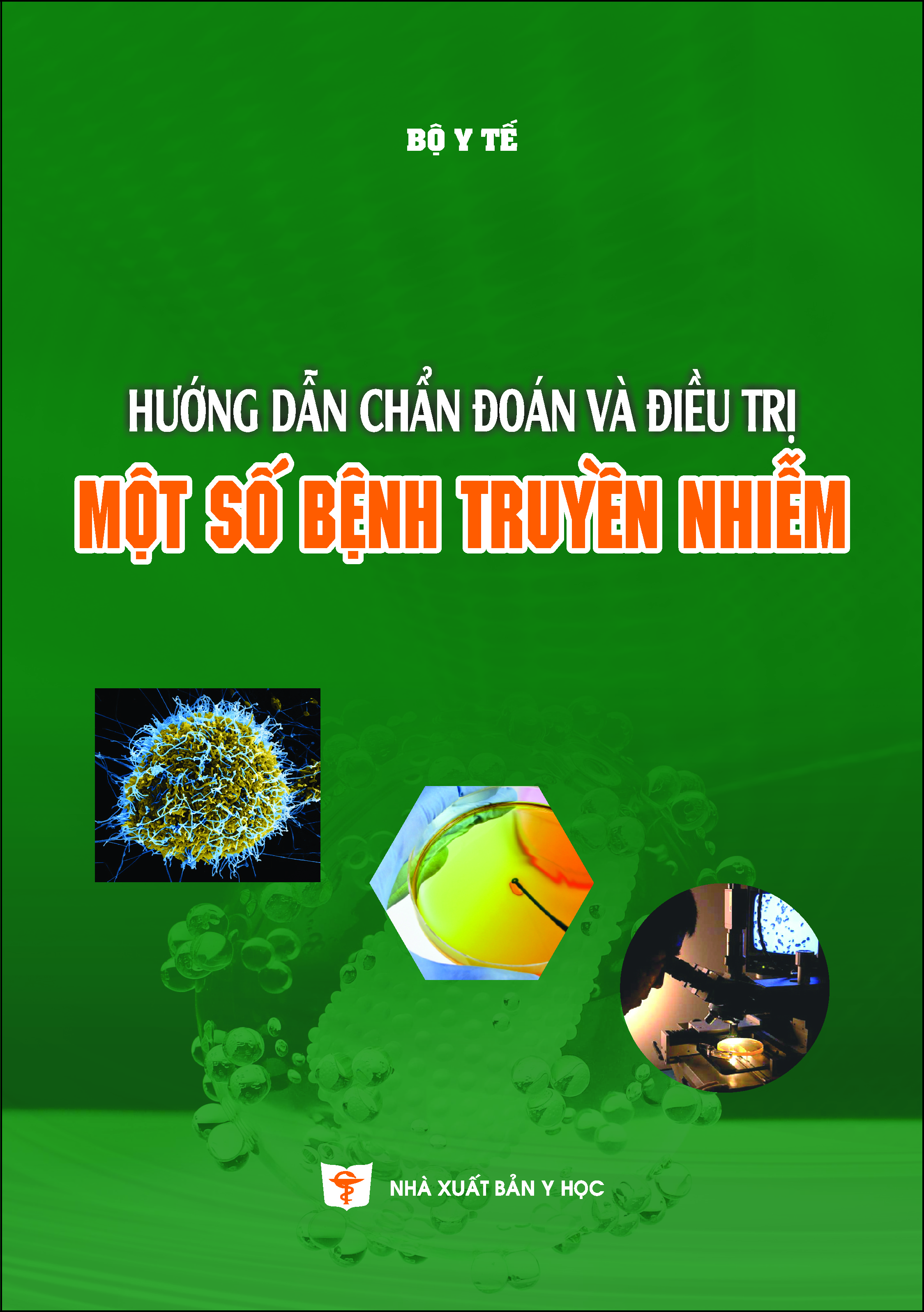 Hướng dẫn chẩn đoán và điều trị một số bệnh truyền nhiễm