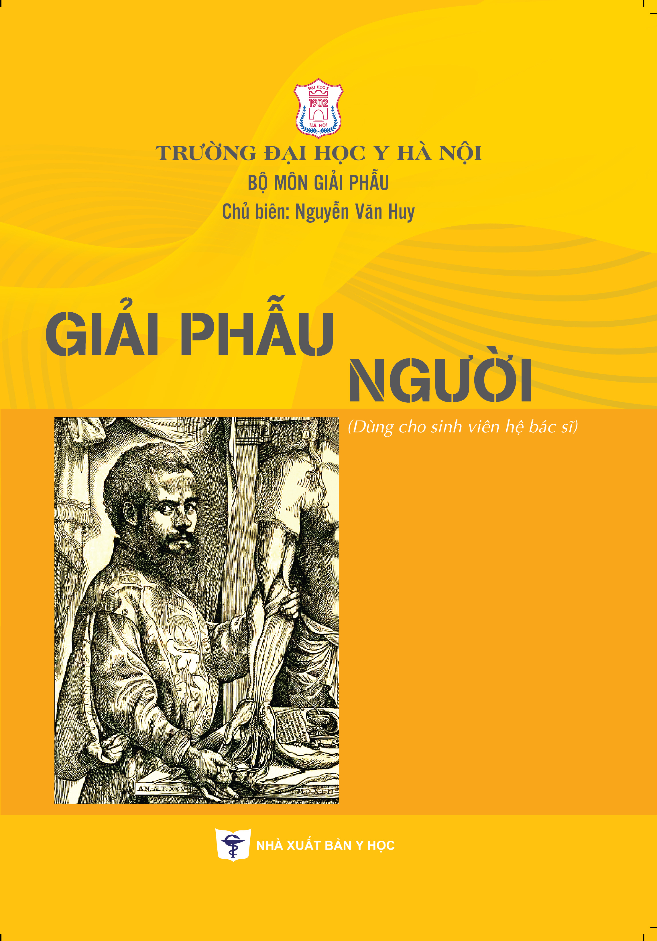 Giải phẫu người (Dùng cho sinh viên hệ bác sĩ)