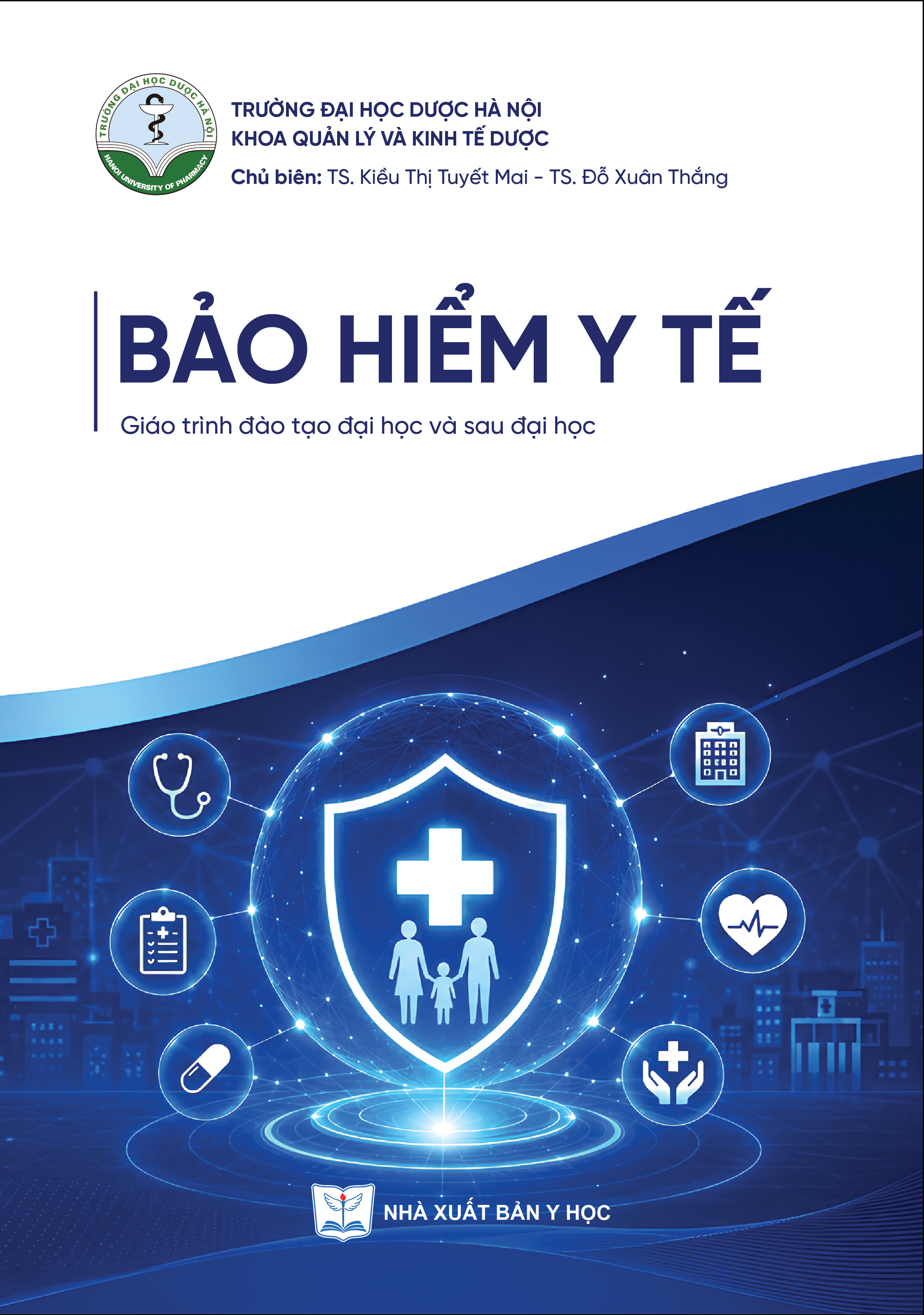 Bảo hiểm y tế (Giáo trình đào tạo đại học và sau đại học)