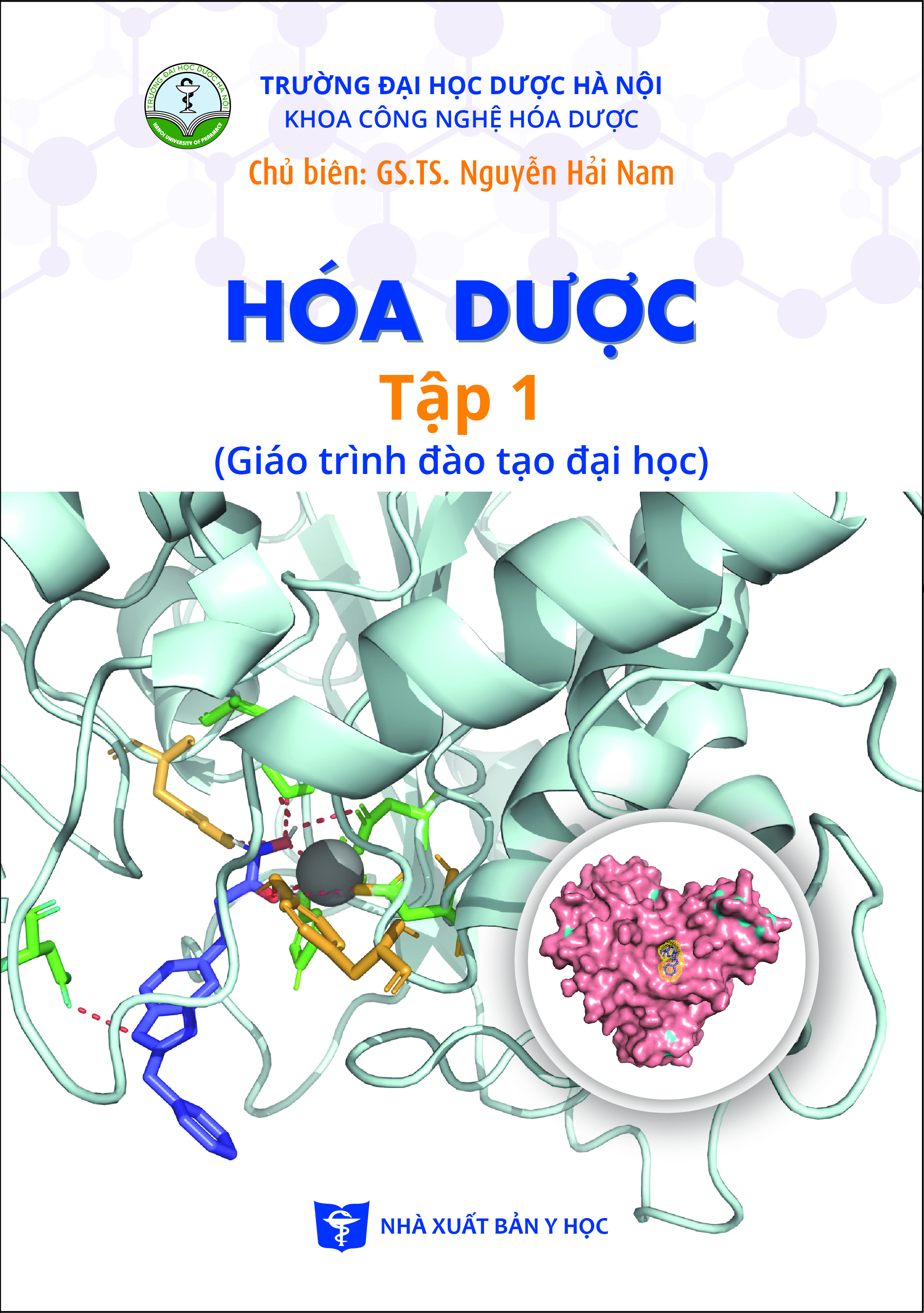Hóa dược tập 1 (Giáo trình đào tạo đại học)