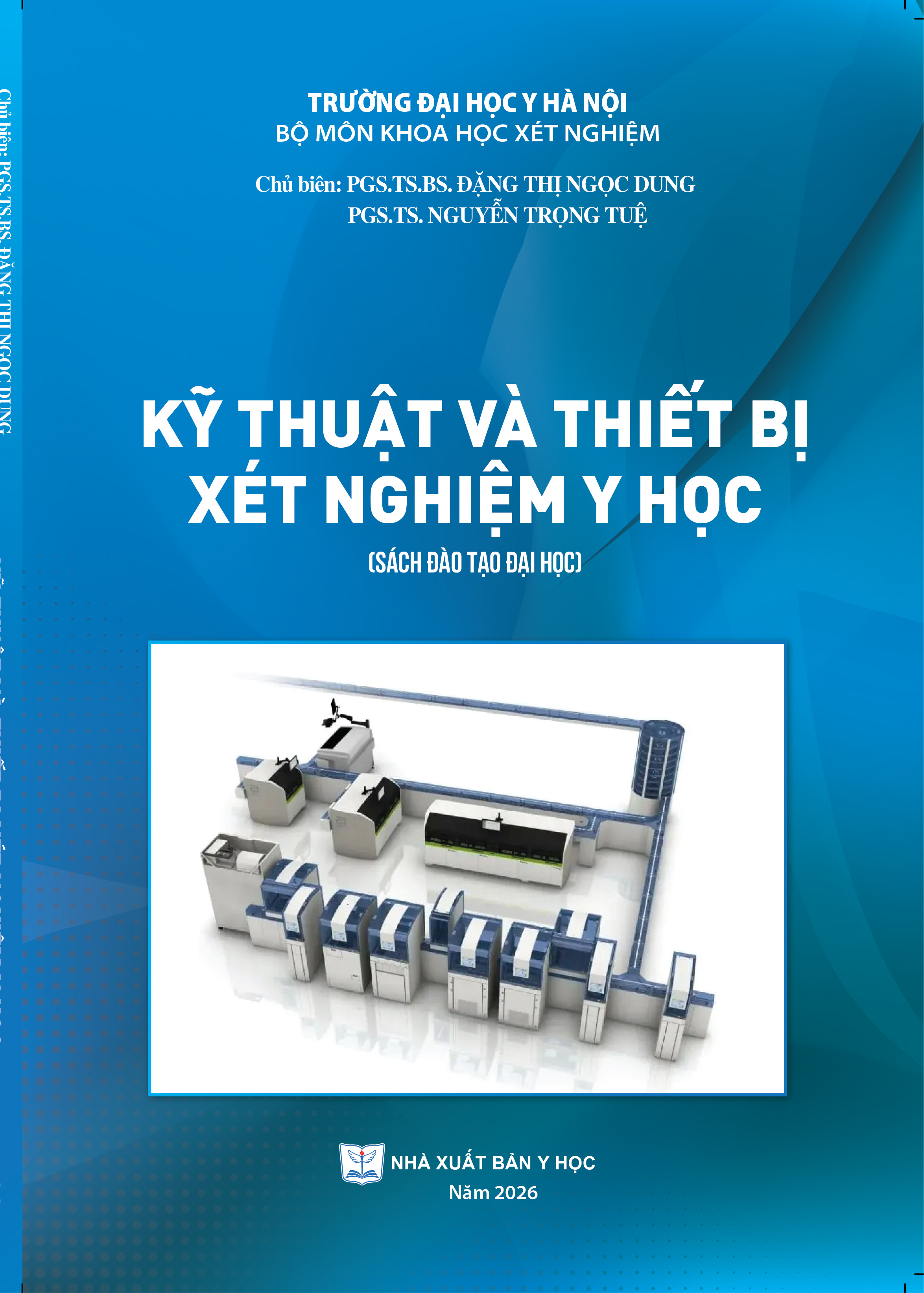 Kỹ thuật và thiết bị xét nghiệm y học (Sách đào tạo đại học)