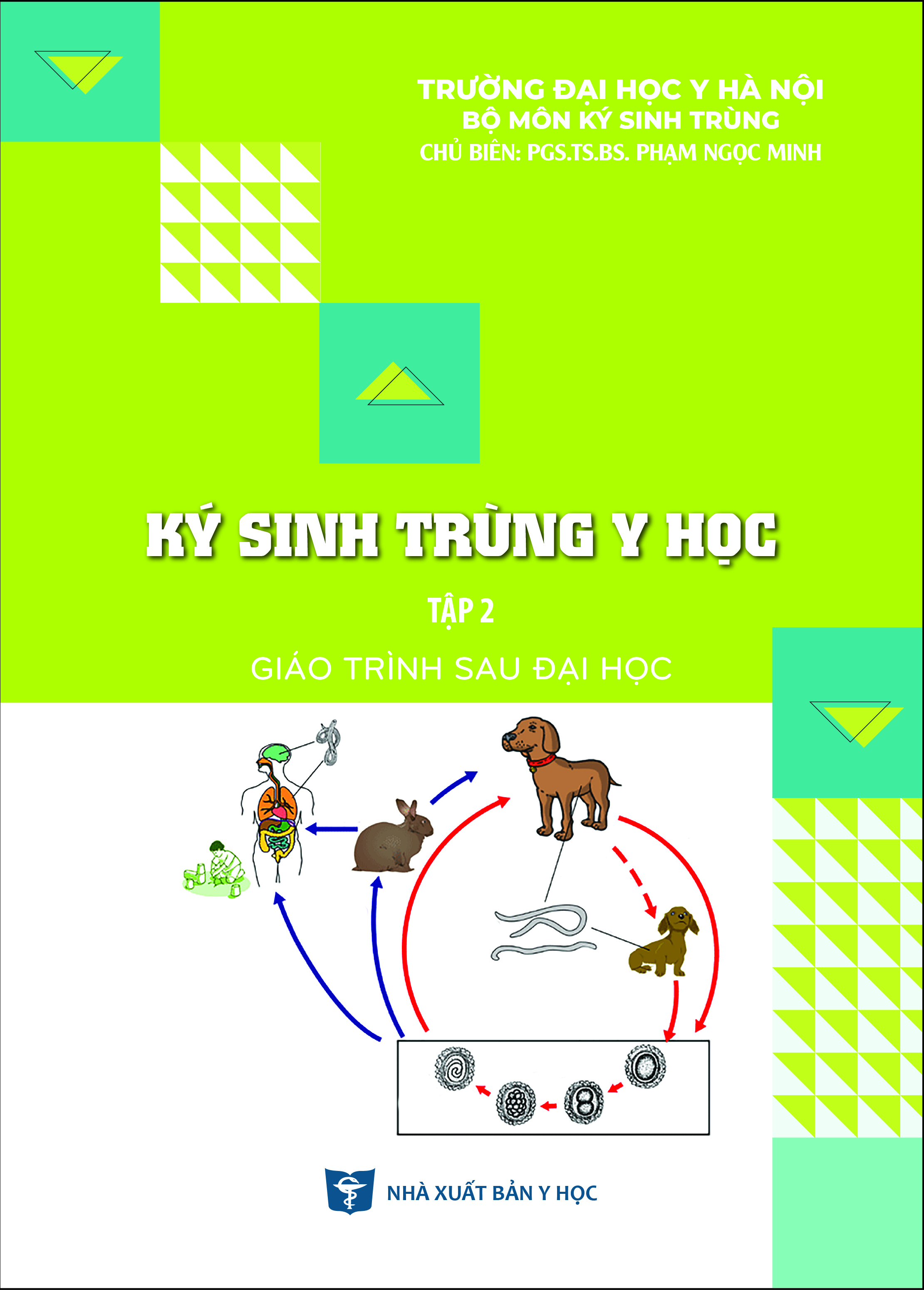 Ký sinh trùng y học tập 2 (Giáo trình sau đại học)