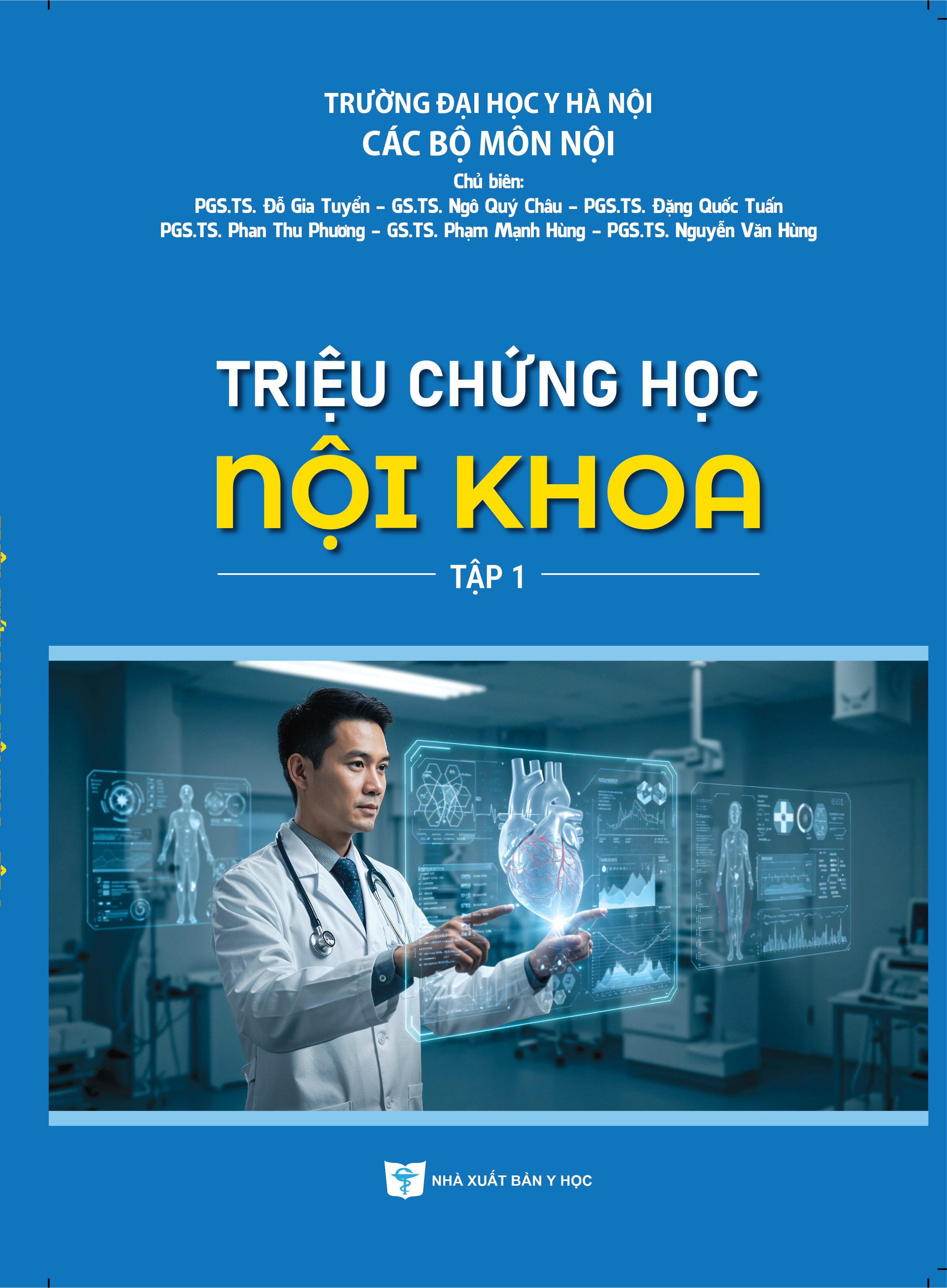 Triệu chứng học nội khoa tập 1