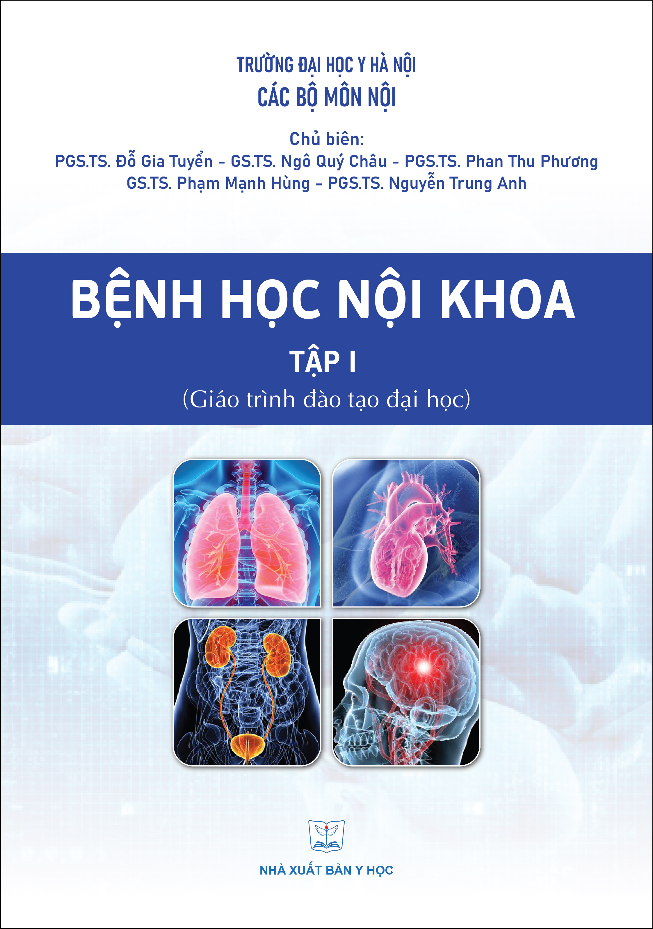 Bệnh học nội khoa tập 1 (Giáo trình đào tạo đại học)