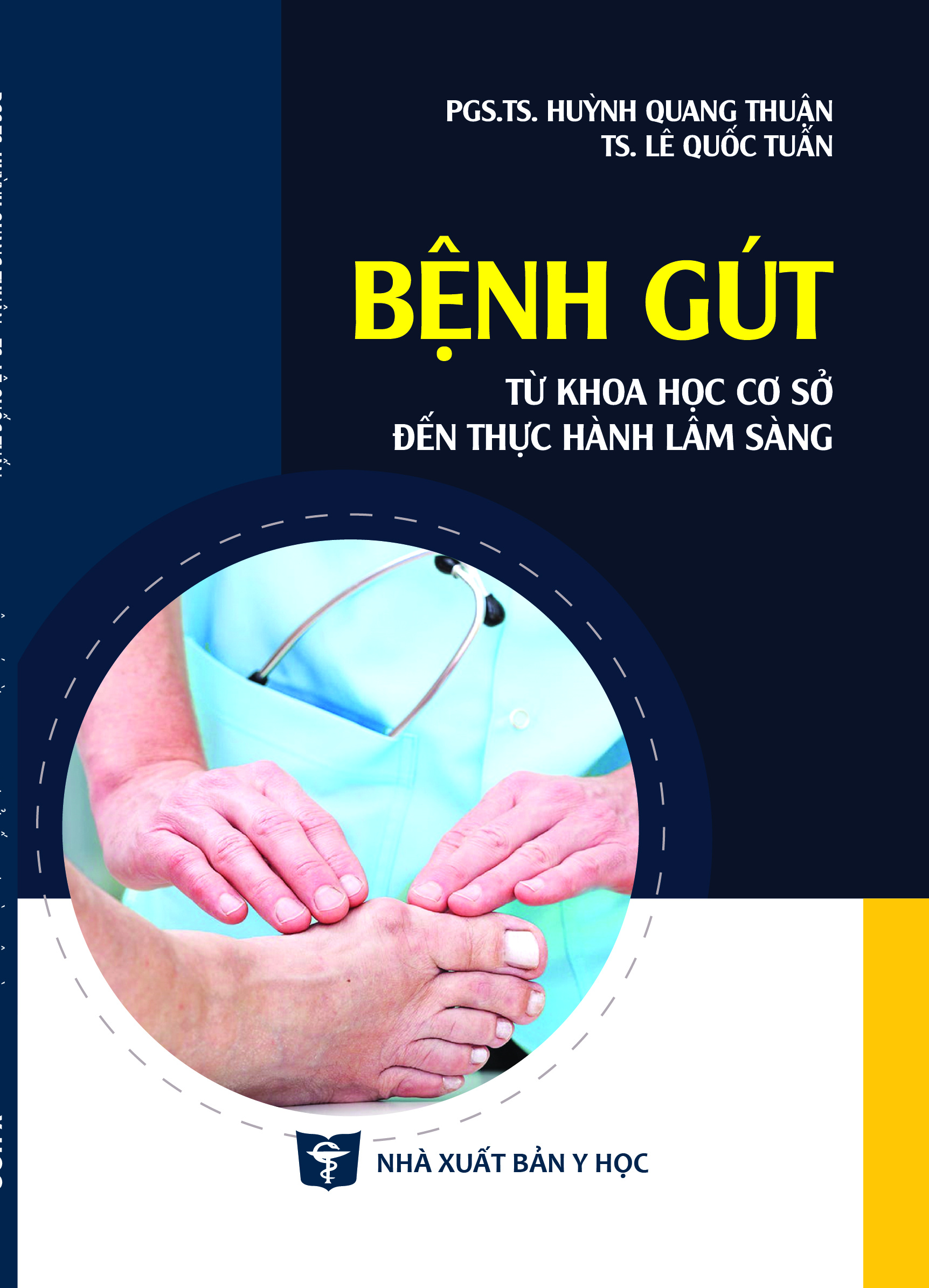 Bệnh Gút từ khoa học cơ sở đến thực hành lâm sàng