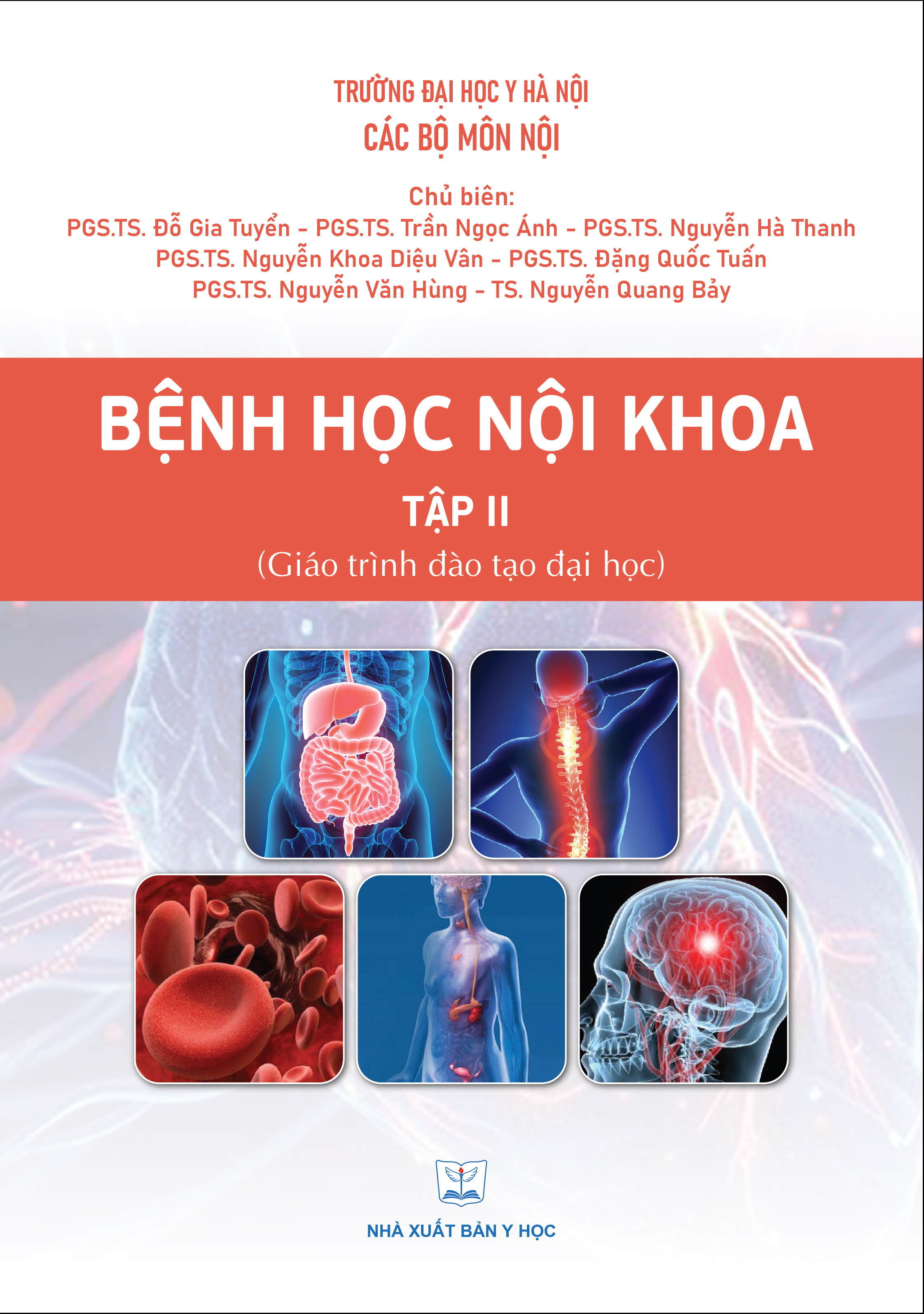 Bệnh học nội khoa tập 2 (Giáo trình đào tạo đại học)