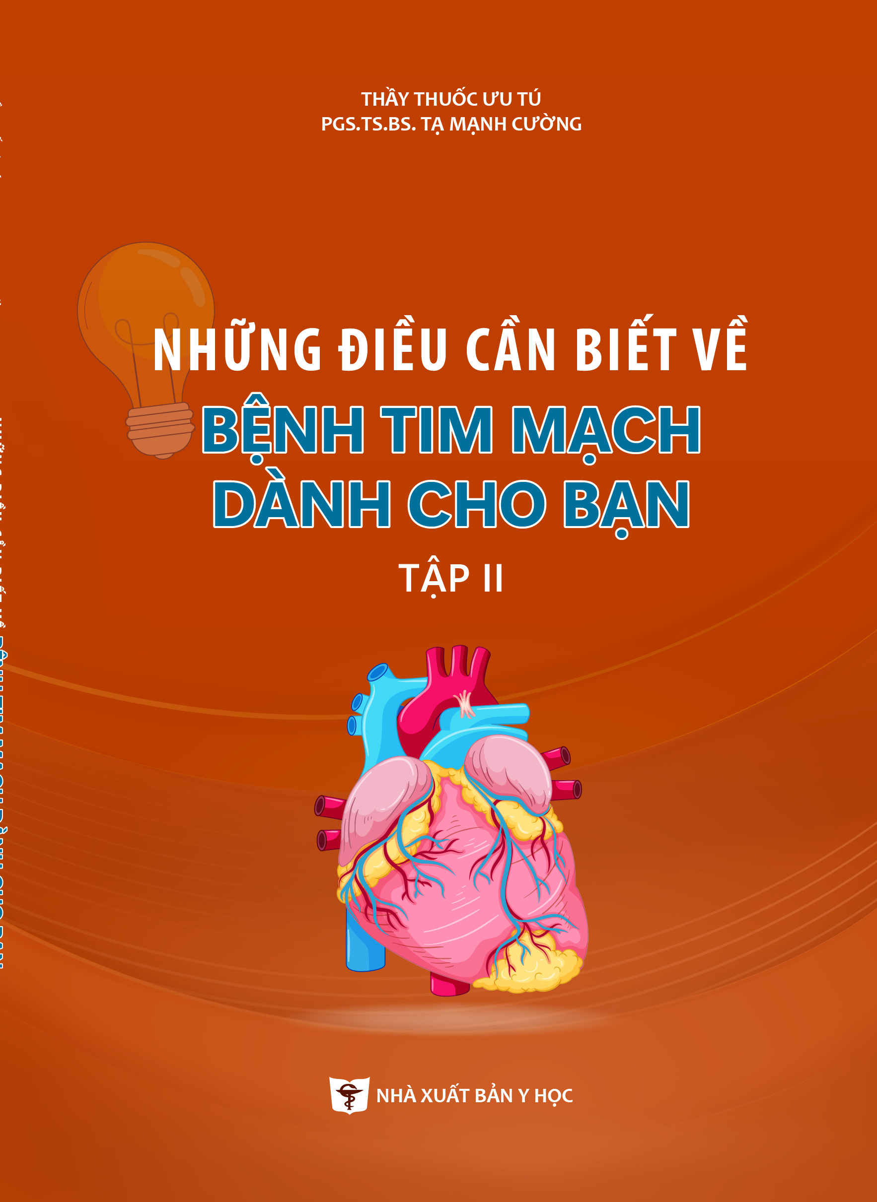Những điều cần biết về bệnh tim mạch dành cho bạn tập II
